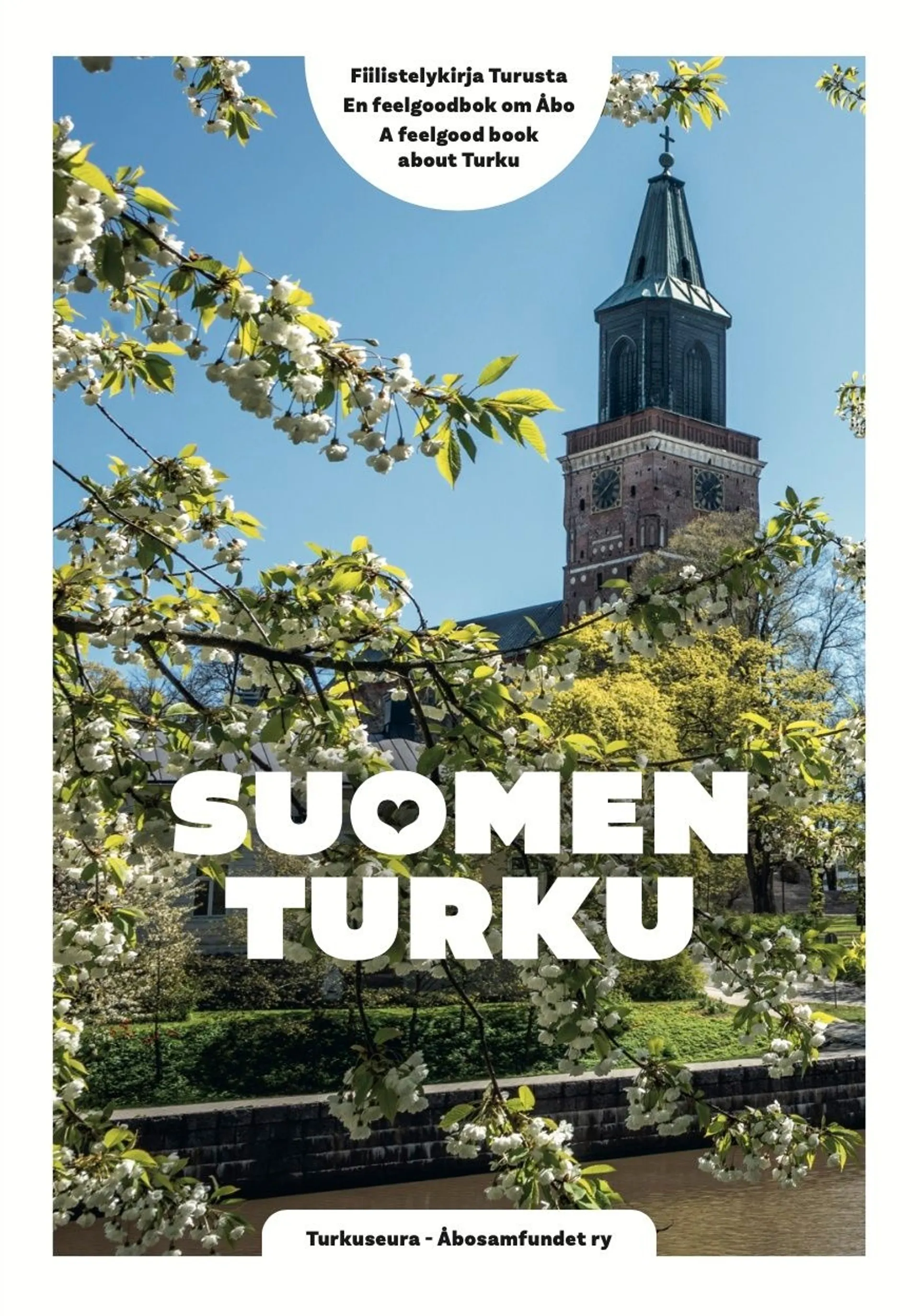 Leskinen, Suomen Turku - fiilistelykirja Turusta