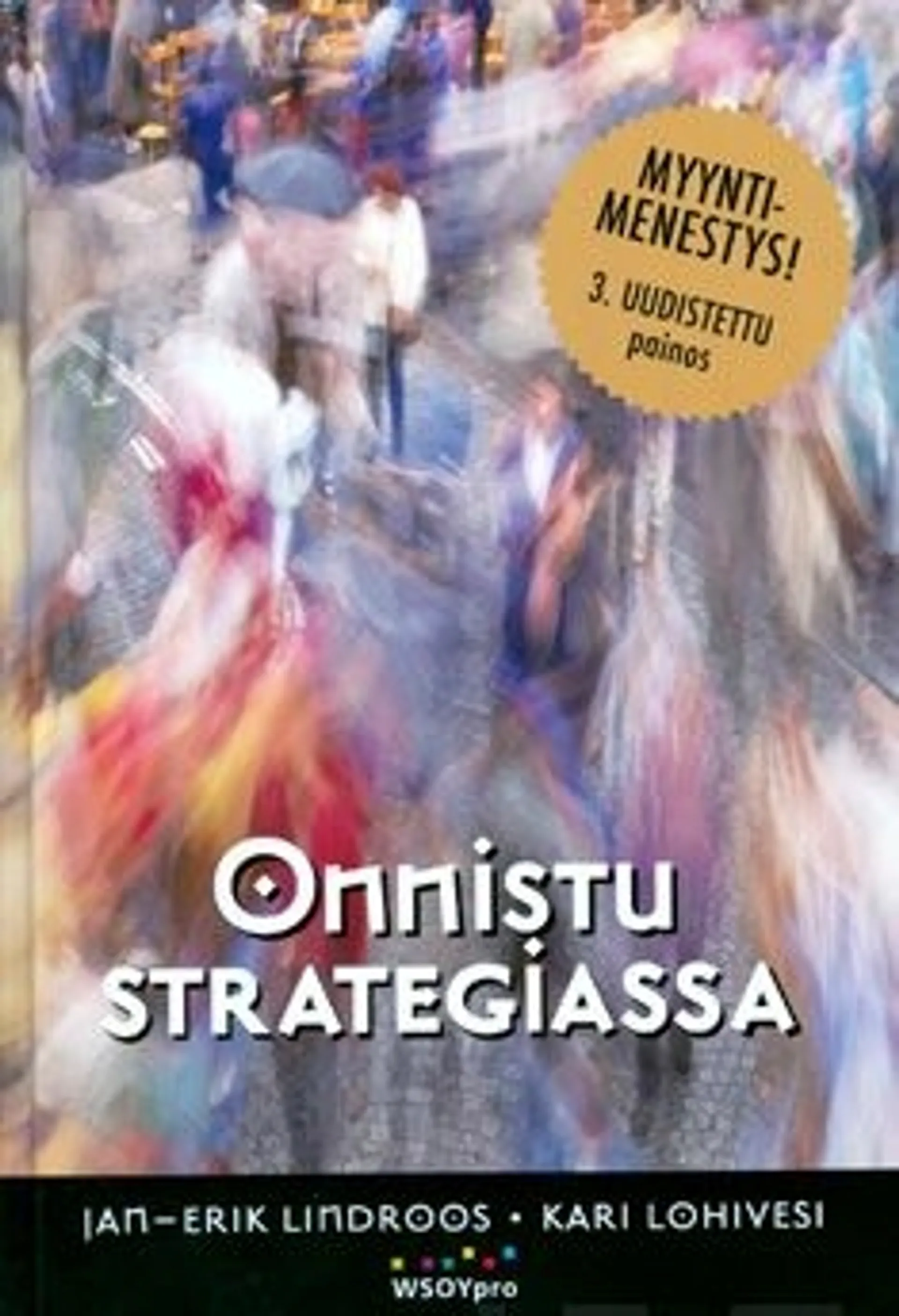 Lindroos, Onnistu strategiassa