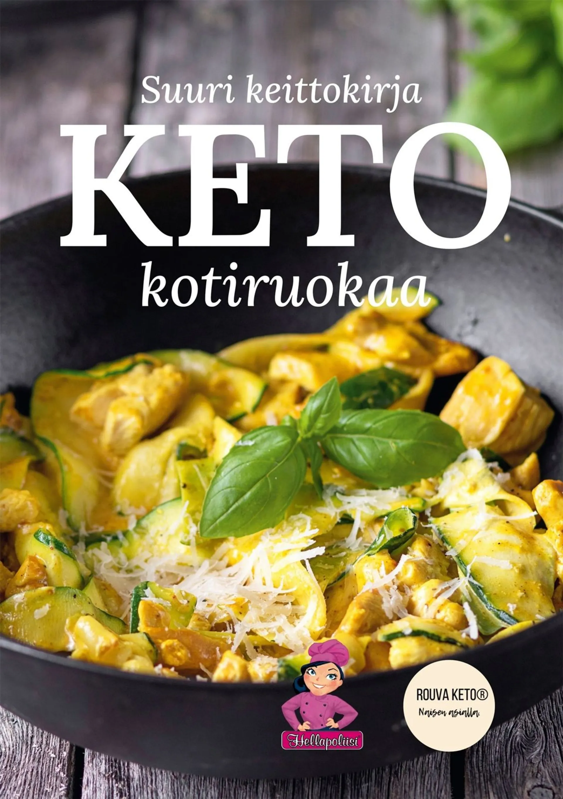 Jaakonen, Keto Kotiruokaa - Suuri keittokirja