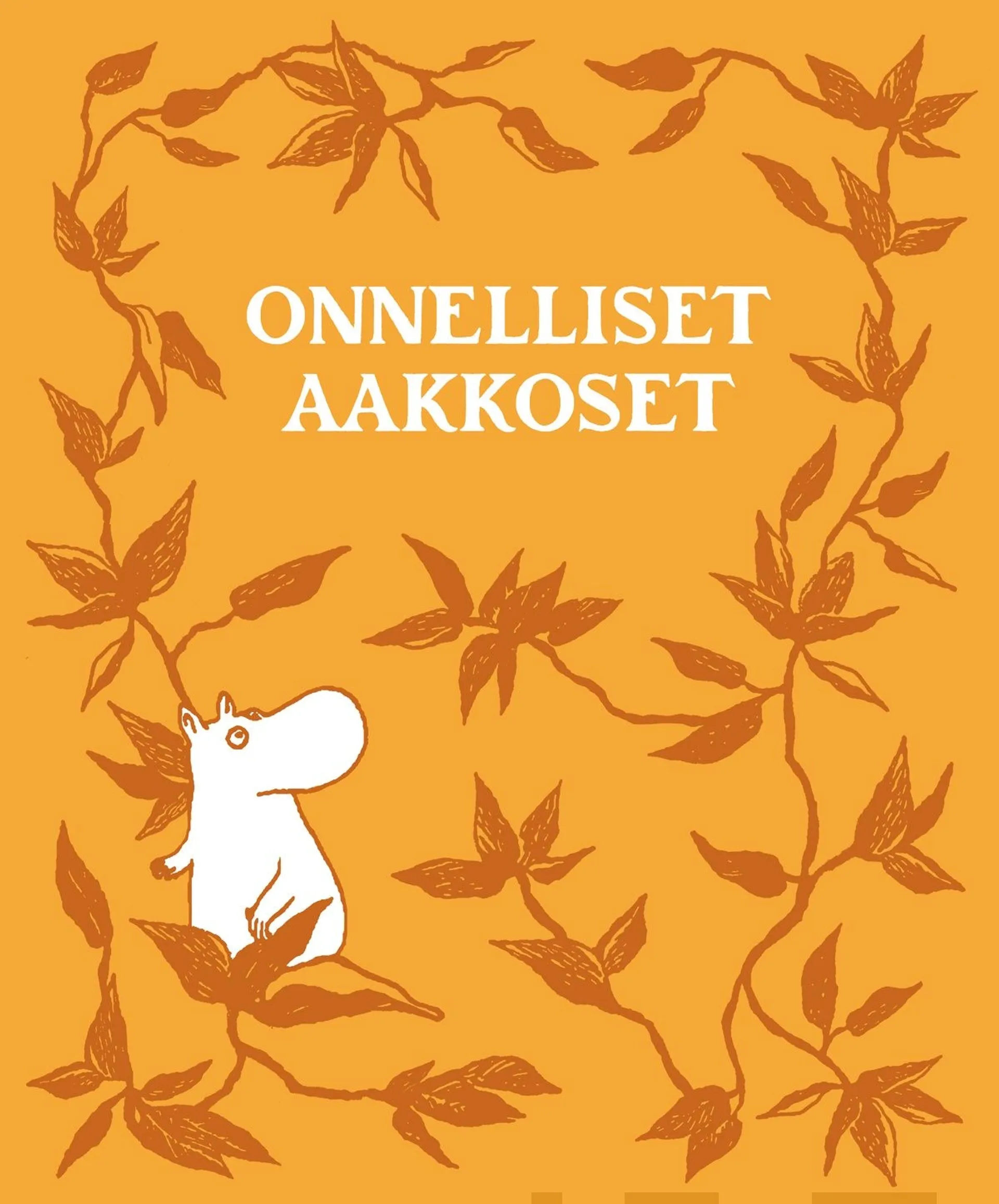 Nivukoski, Onnelliset aakkoset - Deluxe