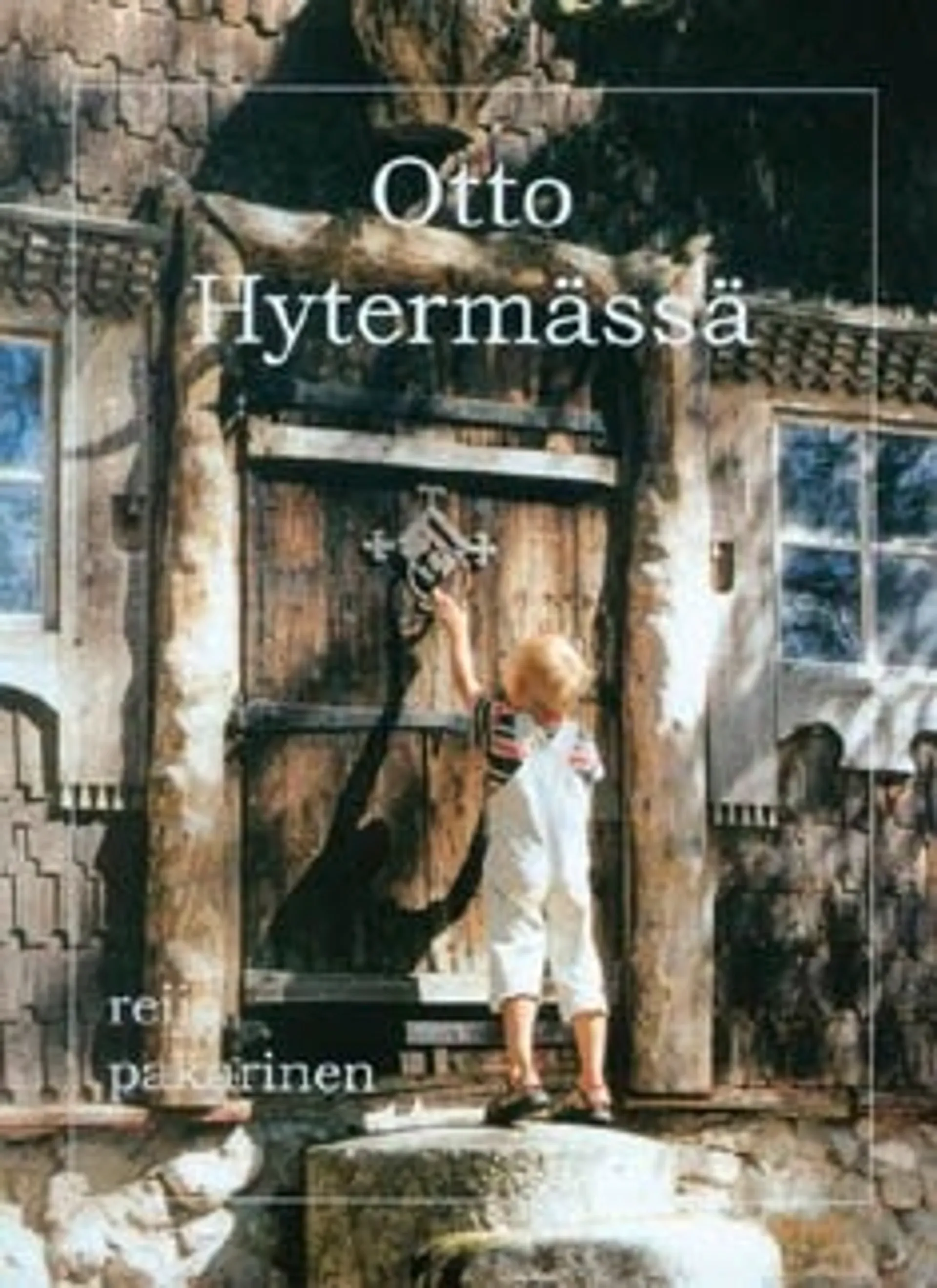 Otto Hytermässä