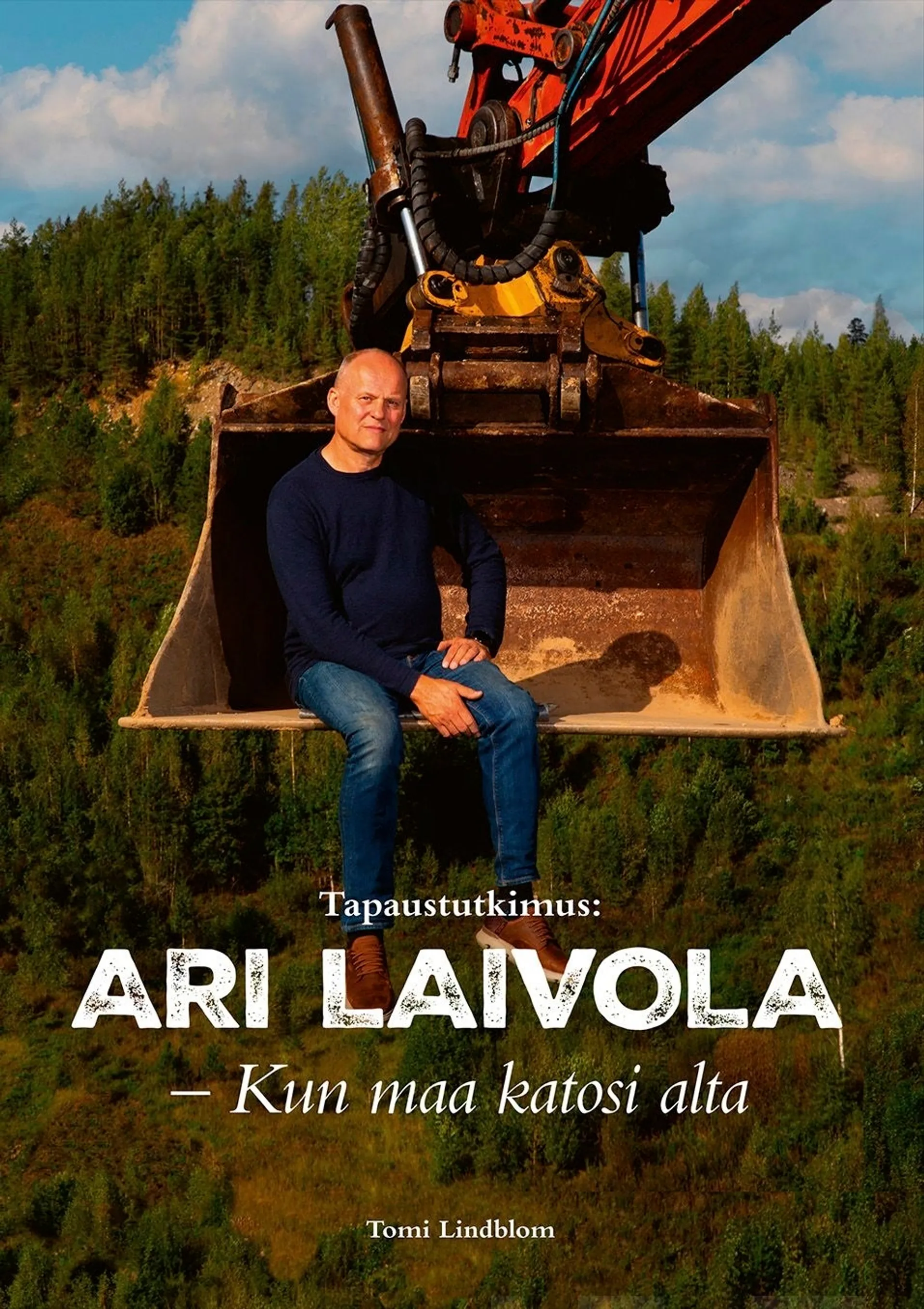 Tapaustutkimus: Ari Laivola - Kun maa katosi alta