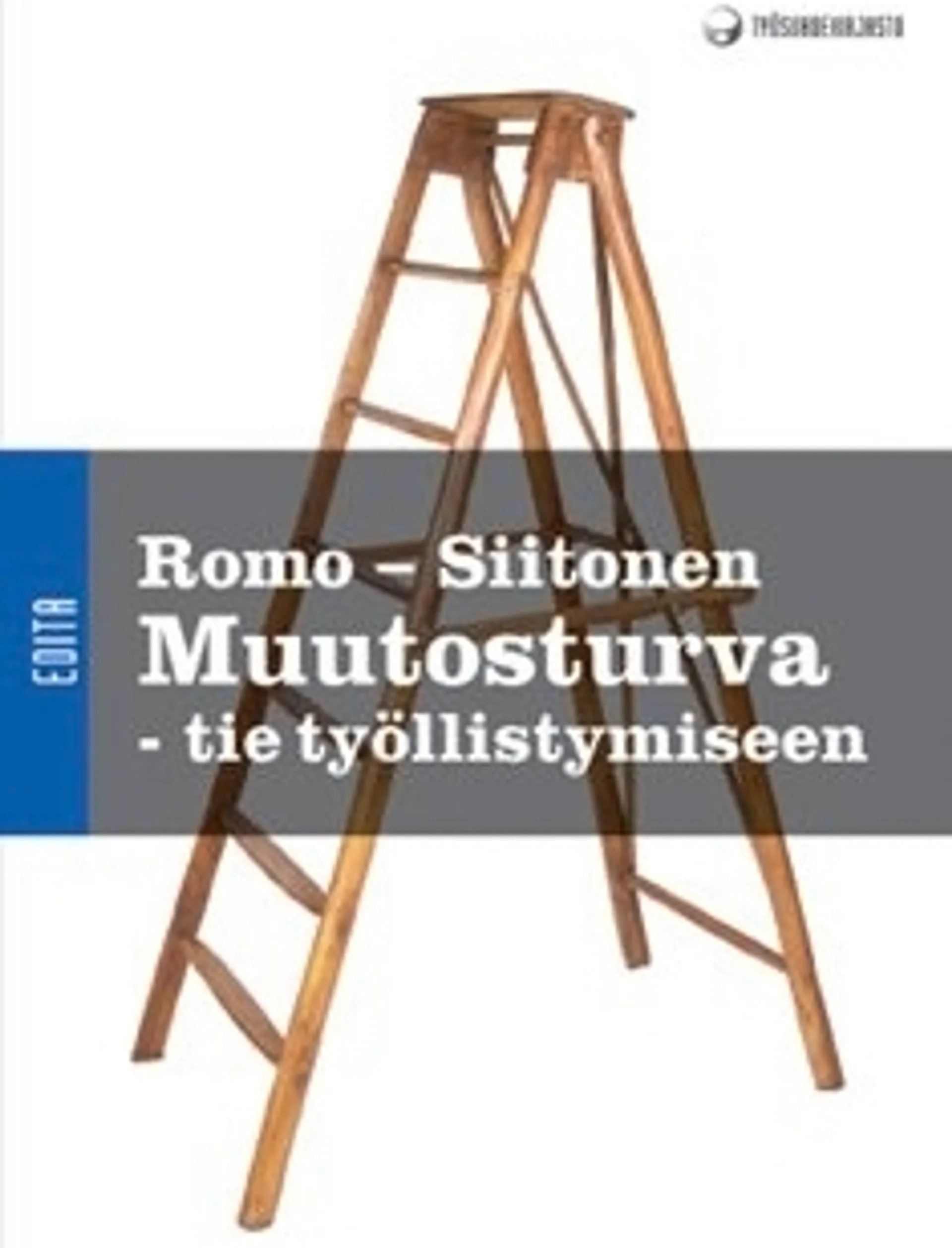 Muutosturva - tie työllistymiseen