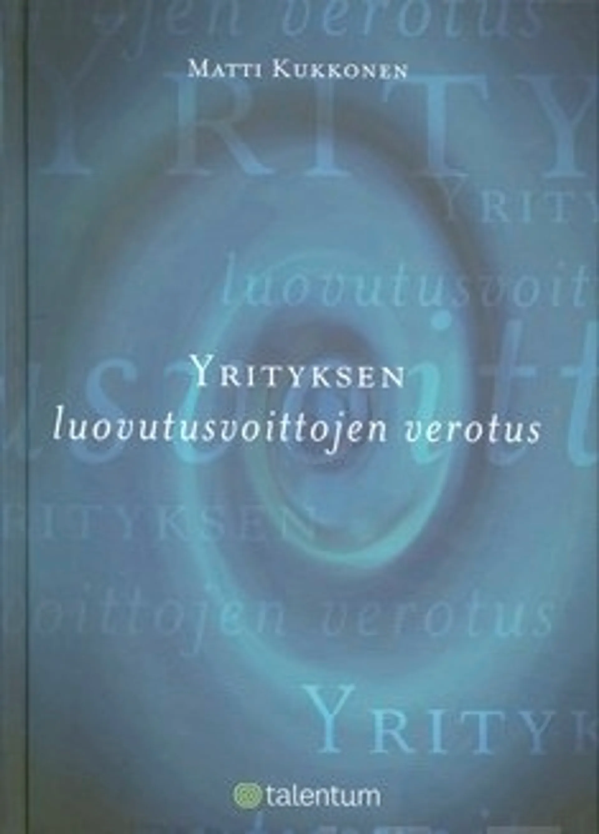 Yrityksen luovutusvoittojen verotus