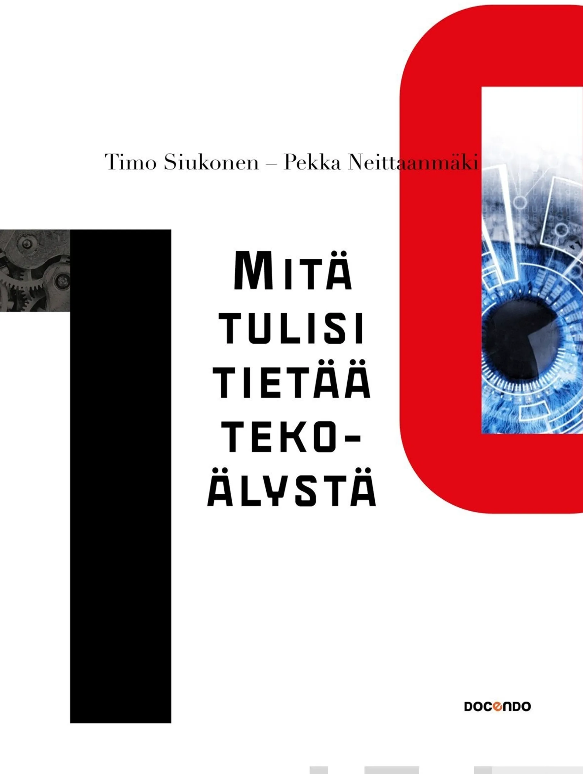 Siukonen, Mitä tulisi tietää tekoälystä