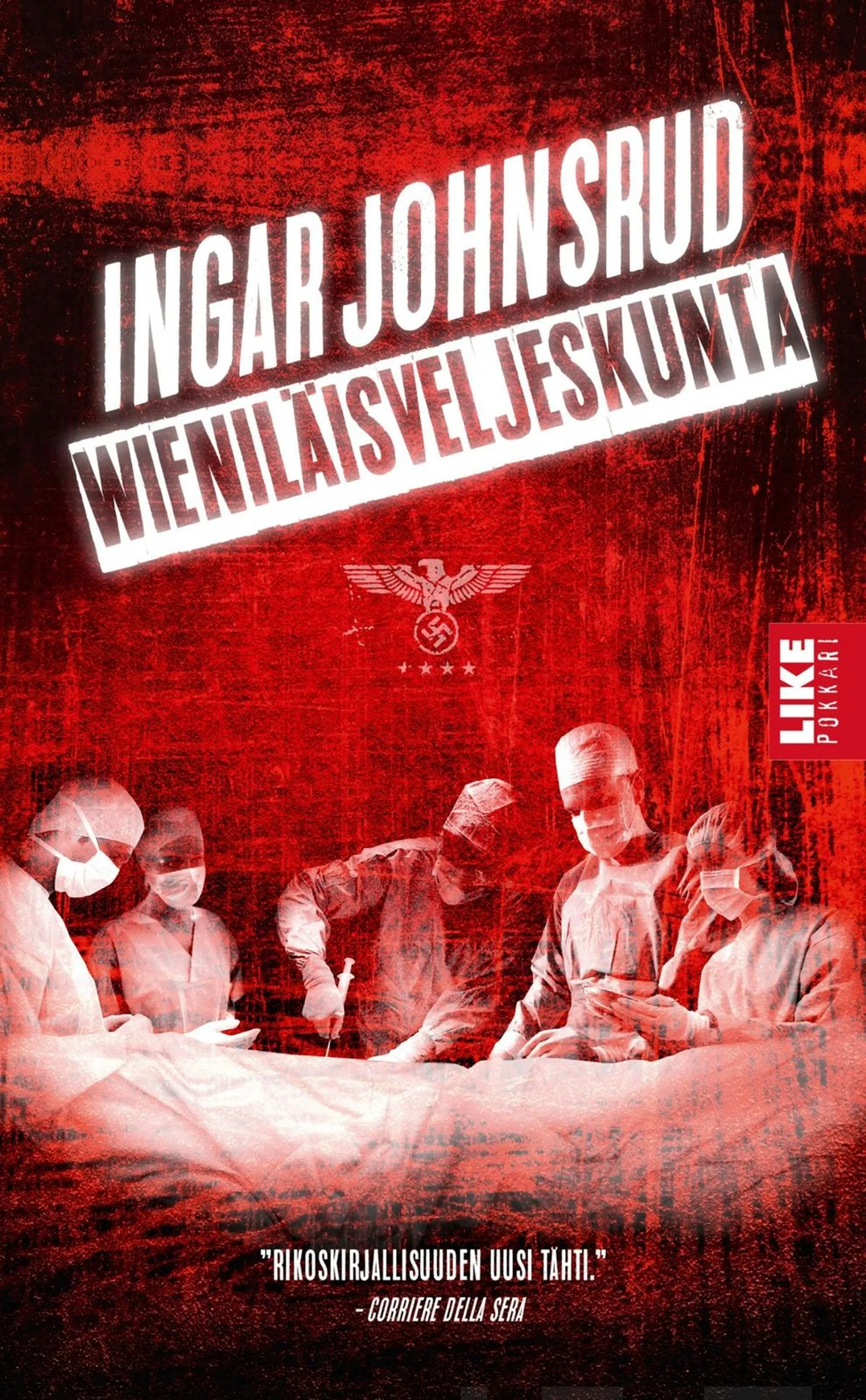 Johnsrud, Wieniläisveljeskunta