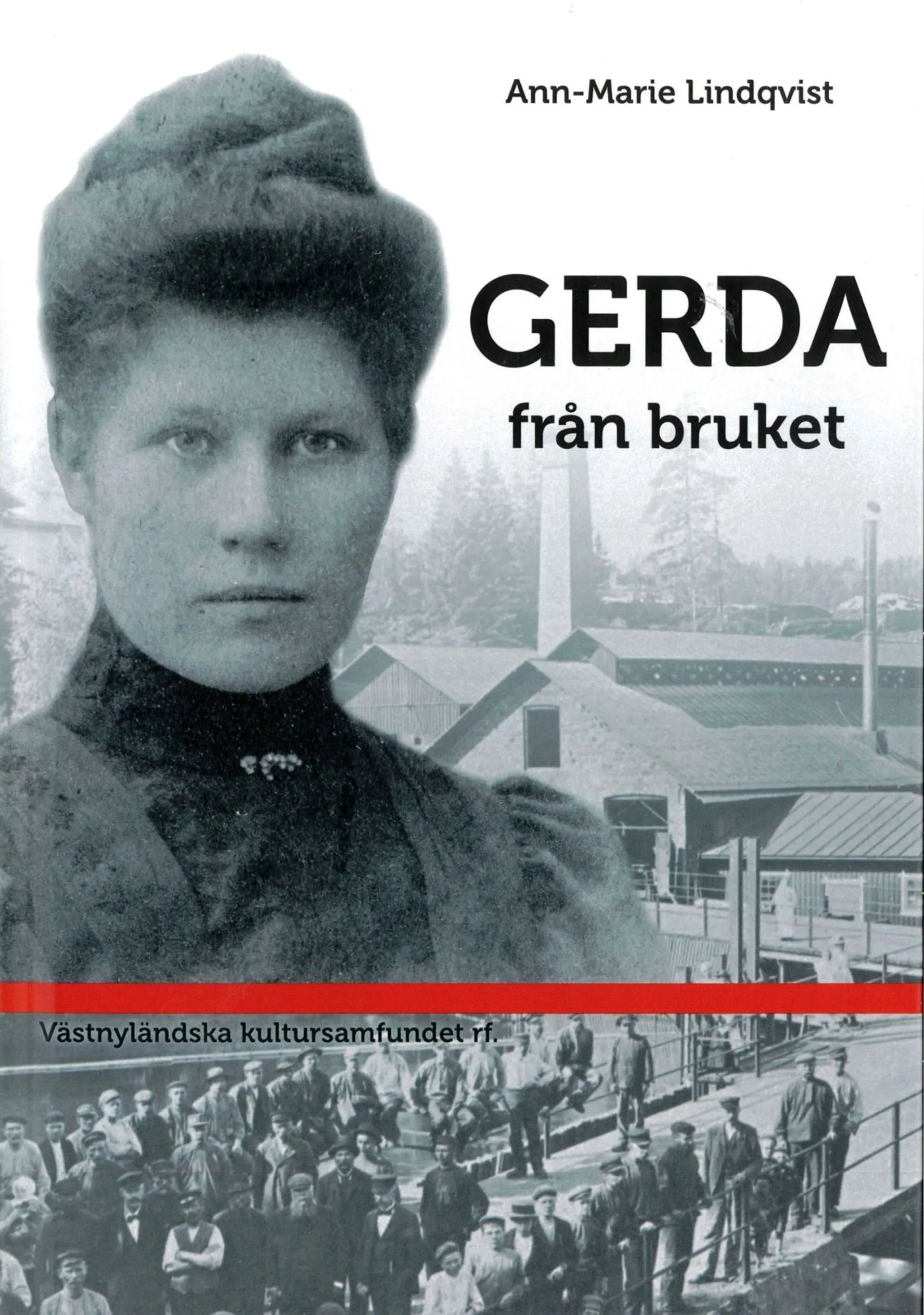 Lindqvist, Gerda från bruket