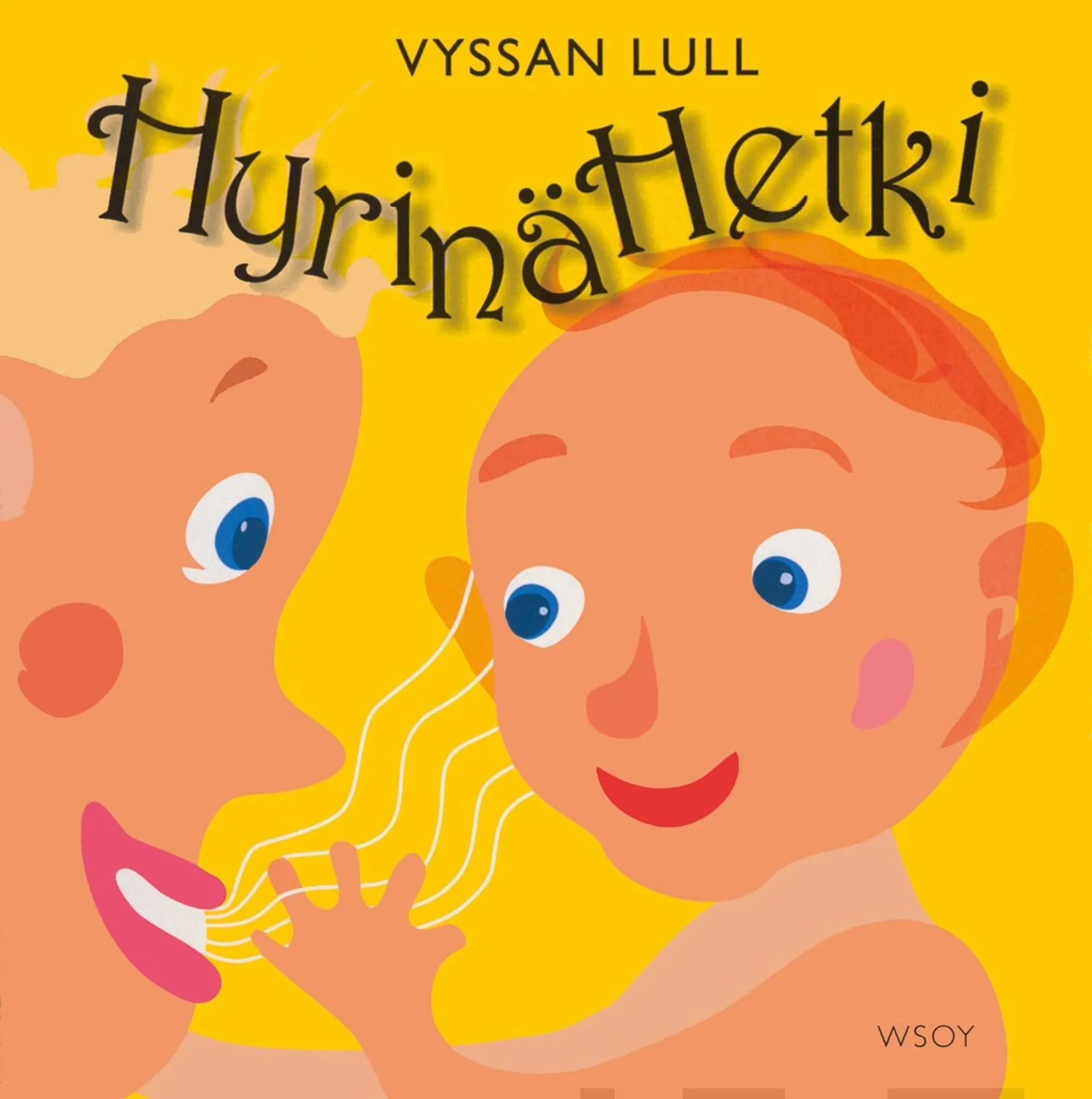 Hyrinähetki