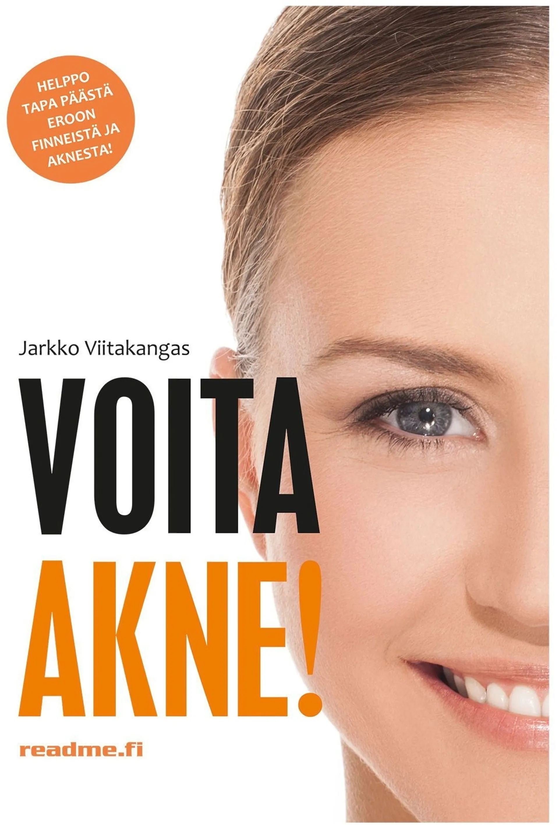 Viitakangas, Voita akne!