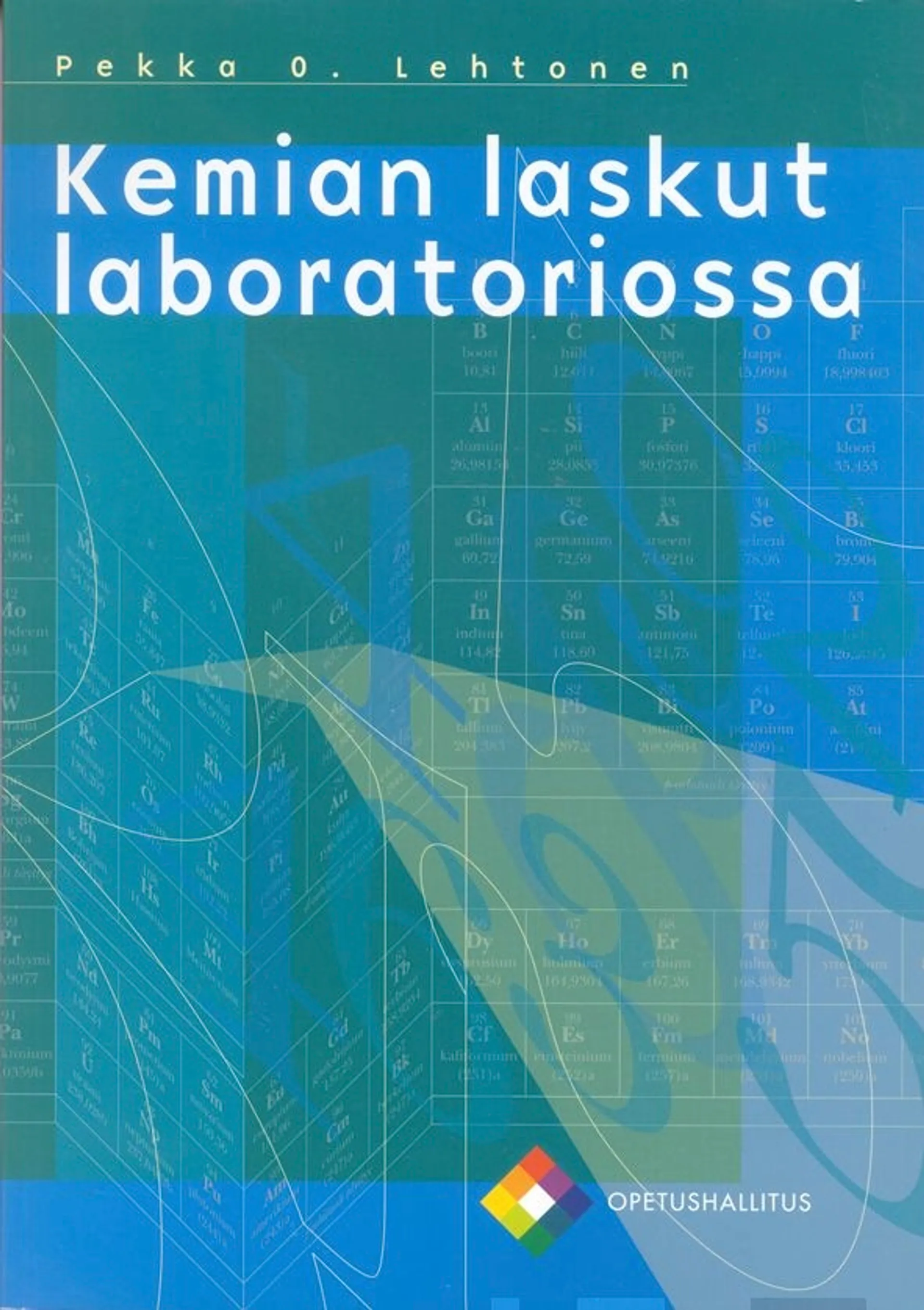 Lehtonen, Kemian laskut laboratoriossa