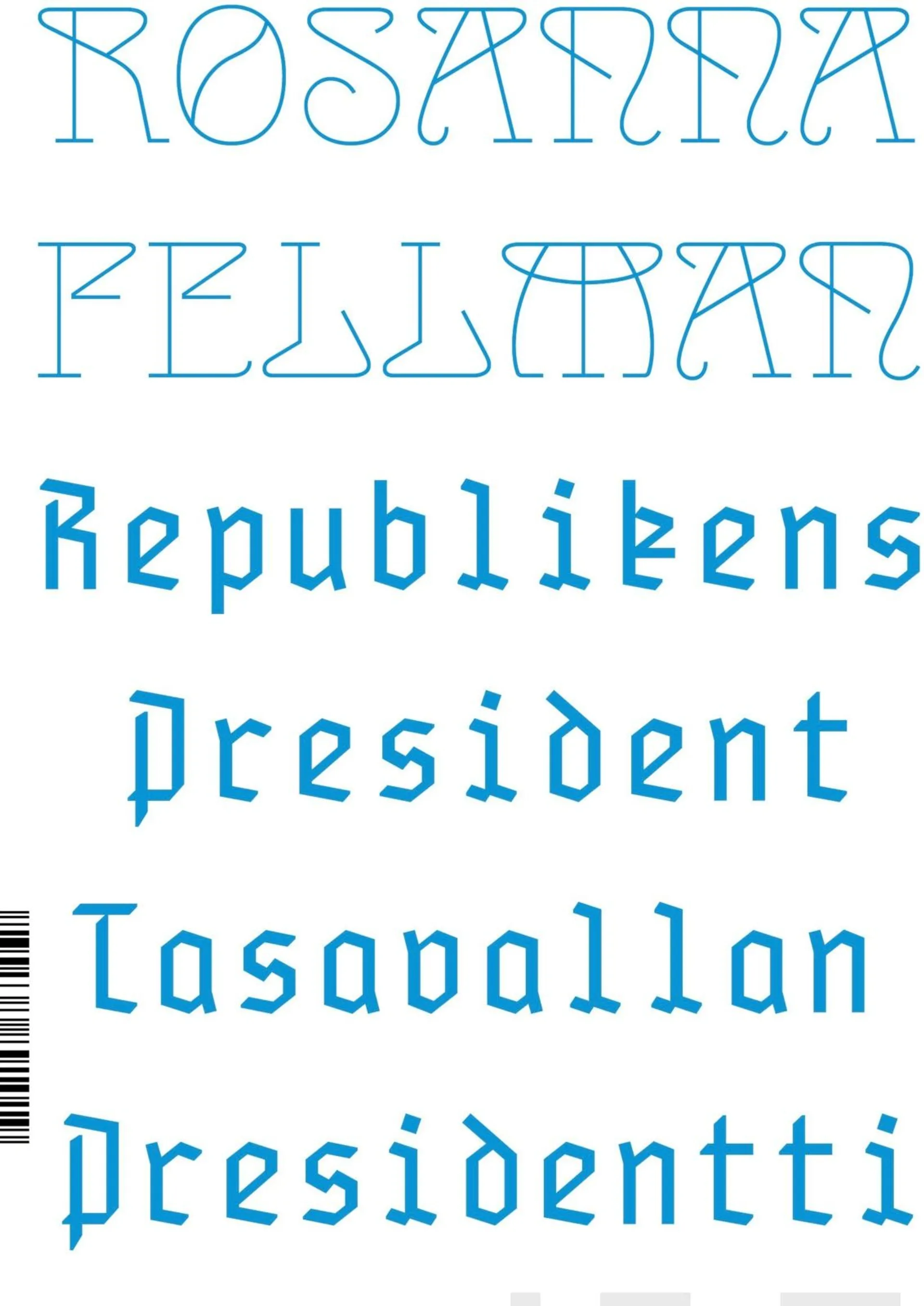 Fellman, Republikens president - Tasavallan presidentti