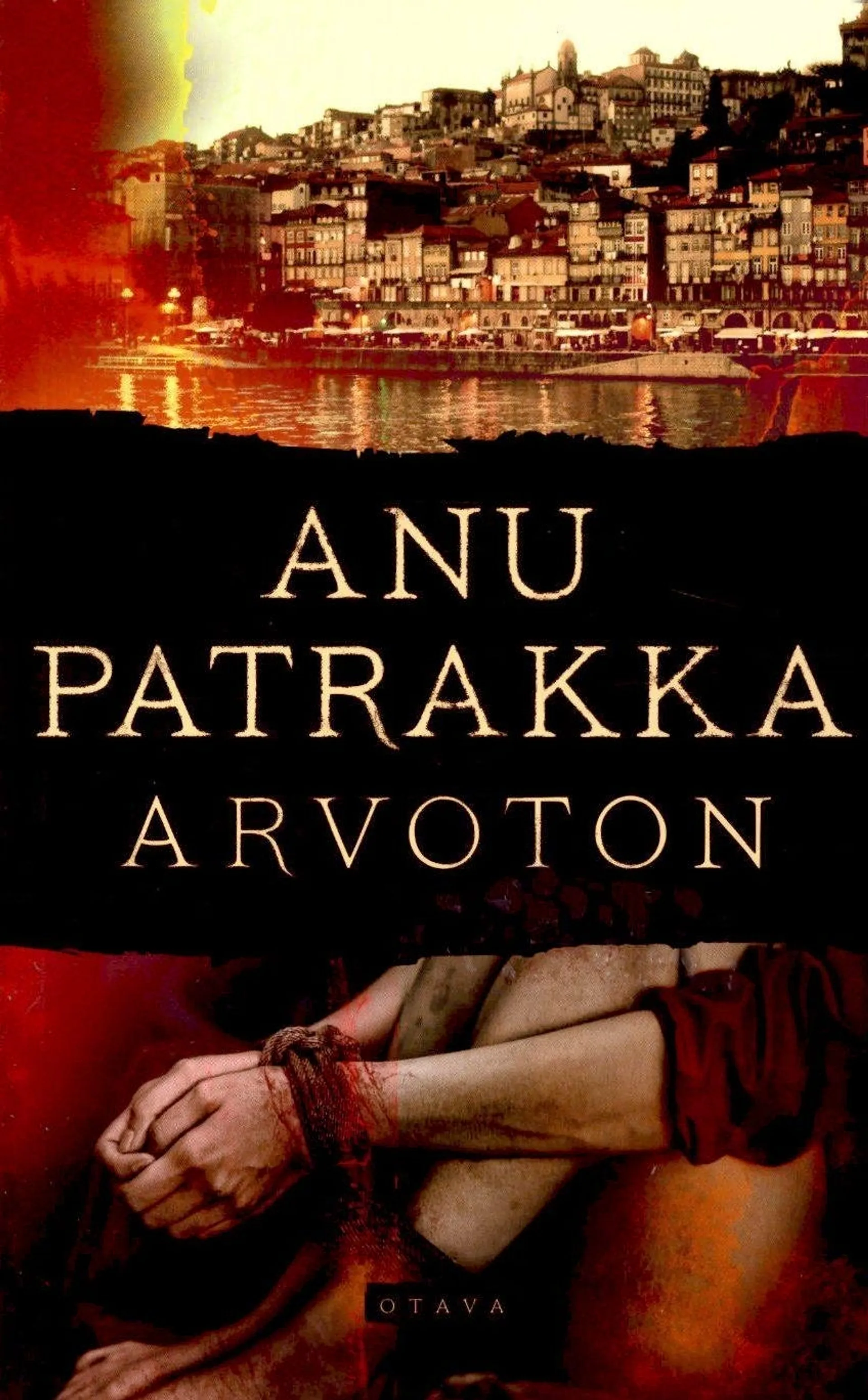 Patrakka, Anu: Arvoton