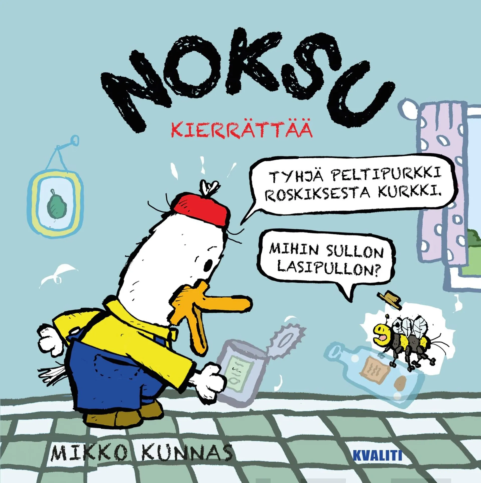 Kunnas, Noksu kierrättää