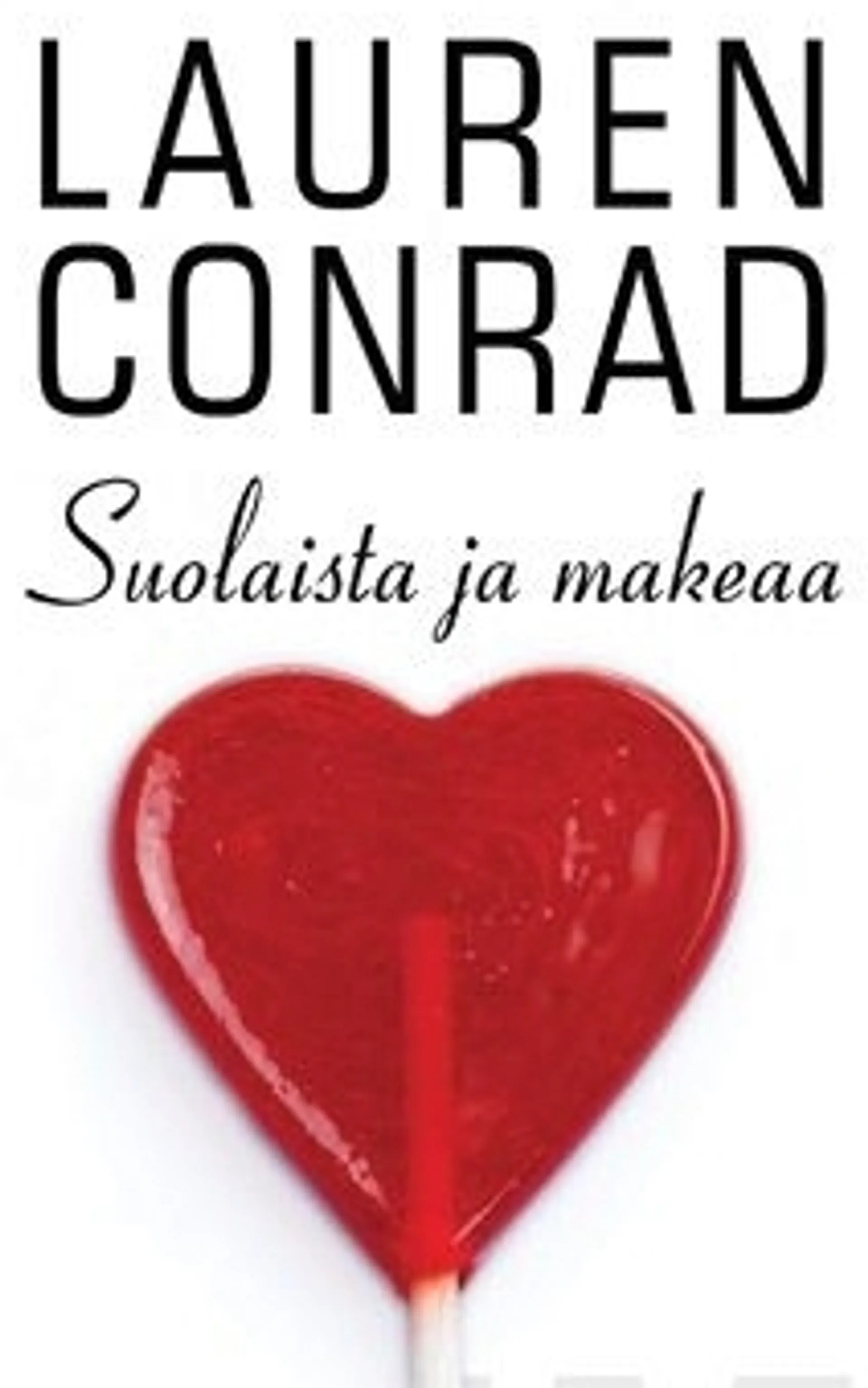 Conrad, Suolaista ja makeaa