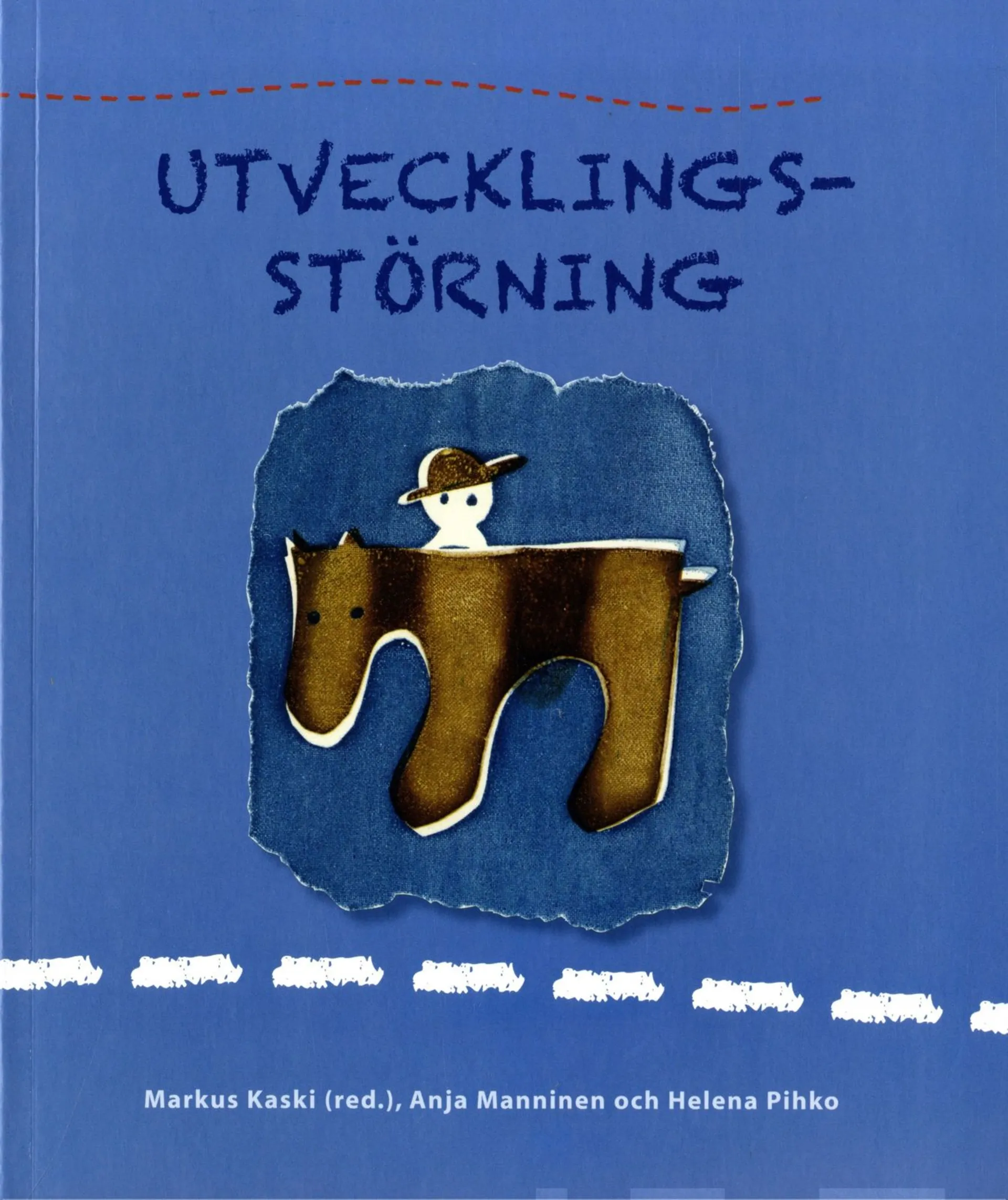 Kaski, Utvecklingsstörning