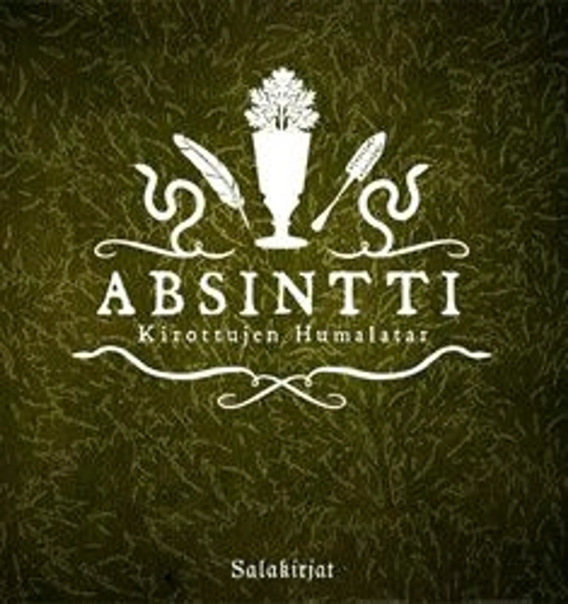 Absintti - Kirottujen humalatar