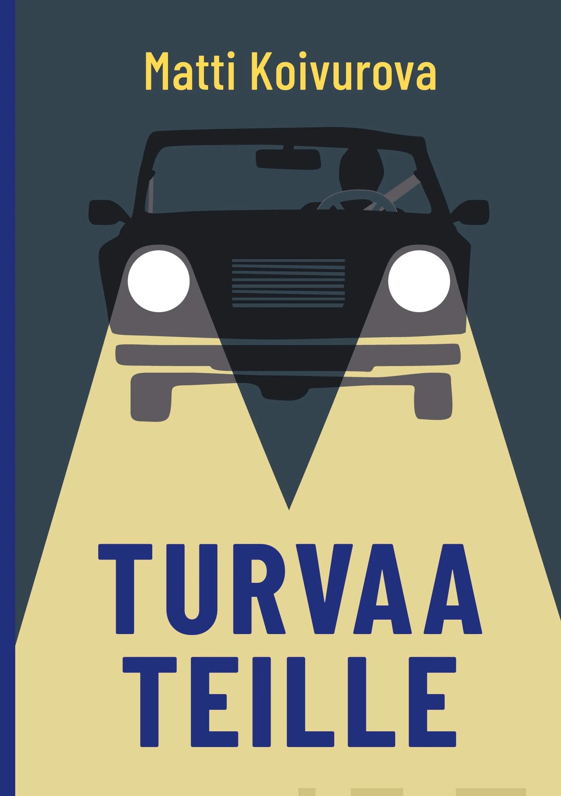 Koivurova, Turvaa teille