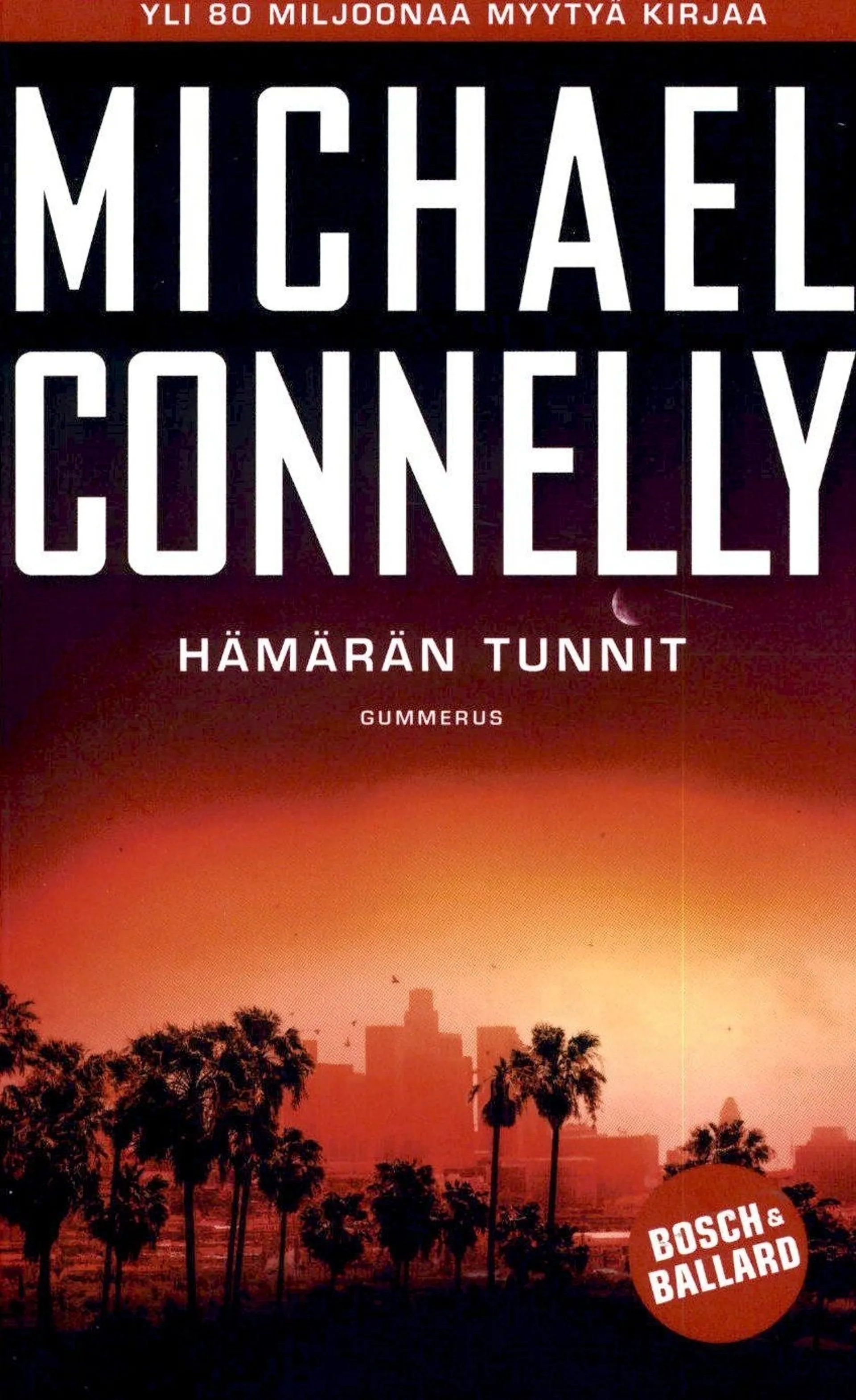 Connelly, Michael: Hämärän tunnit