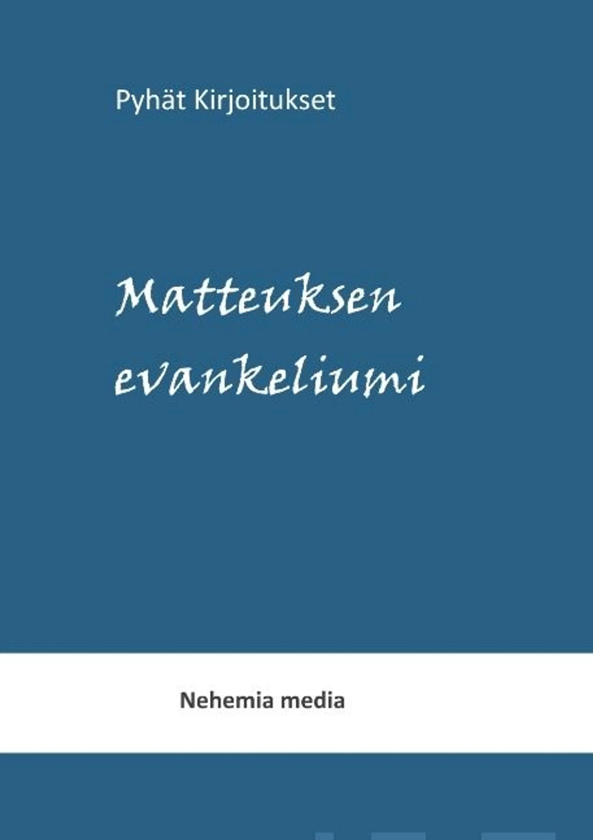 Levänen, Pyhät kirjoitukset - Matteuksen evankeliumi