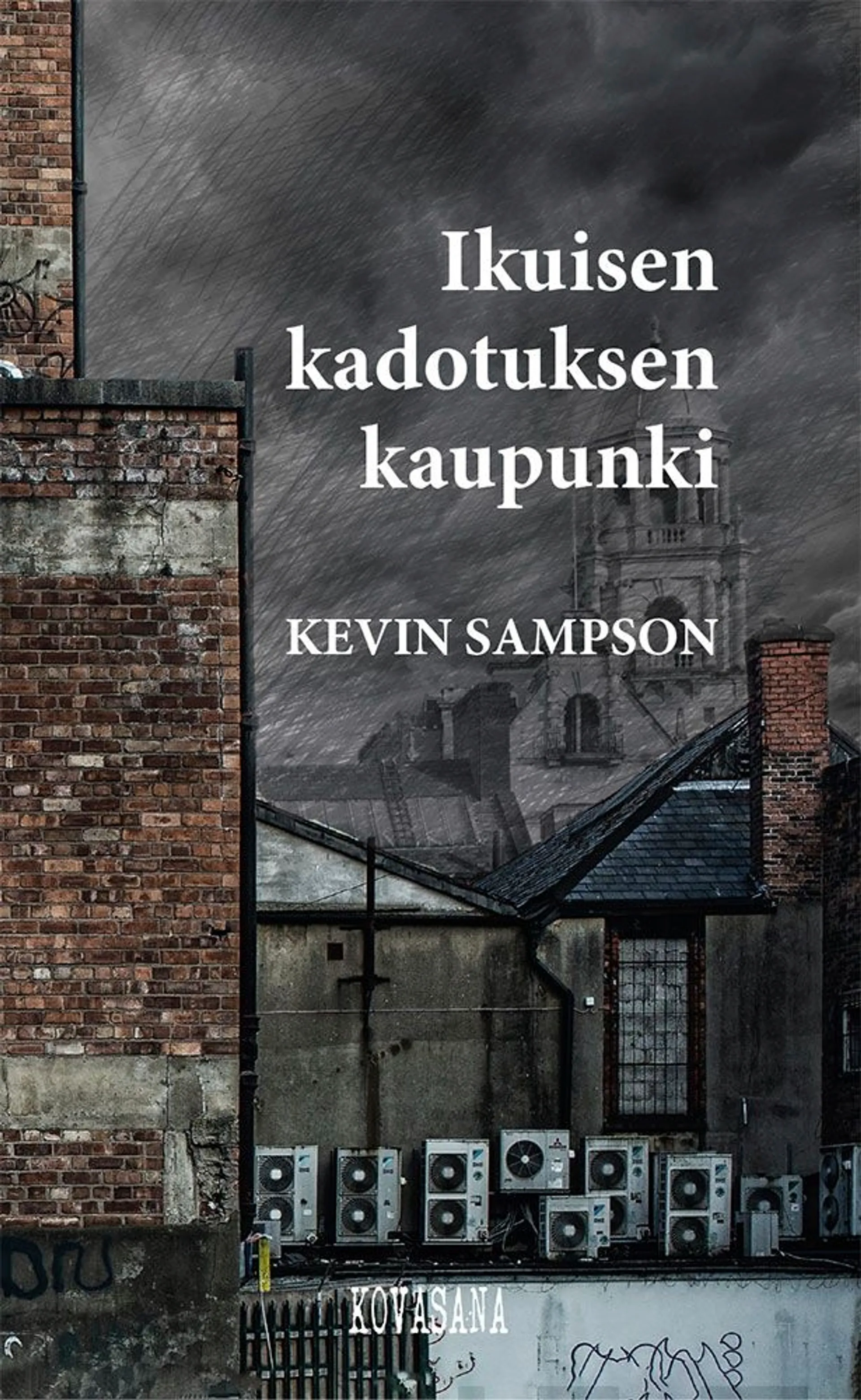 Sampson, Ikuisen kadotuksen kaupunki