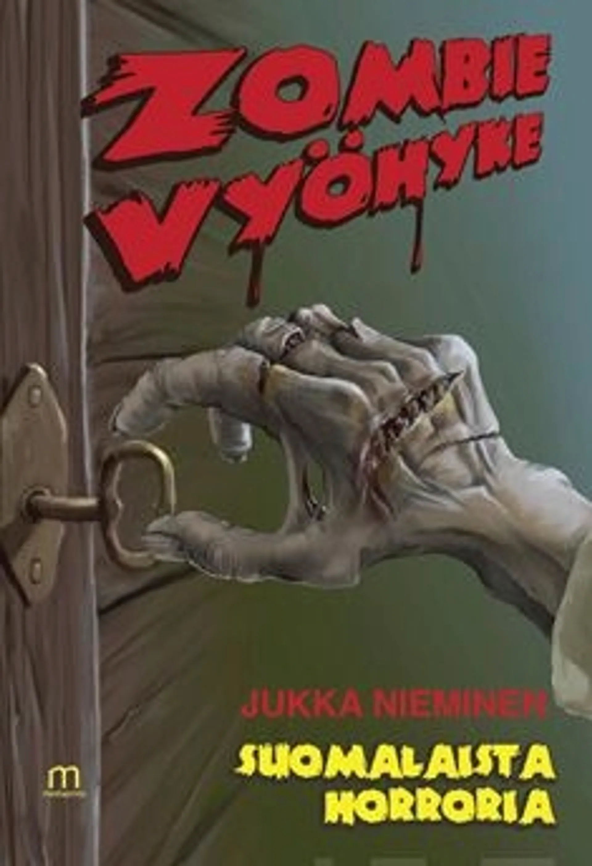 Nieminen, Zombievyöhyke