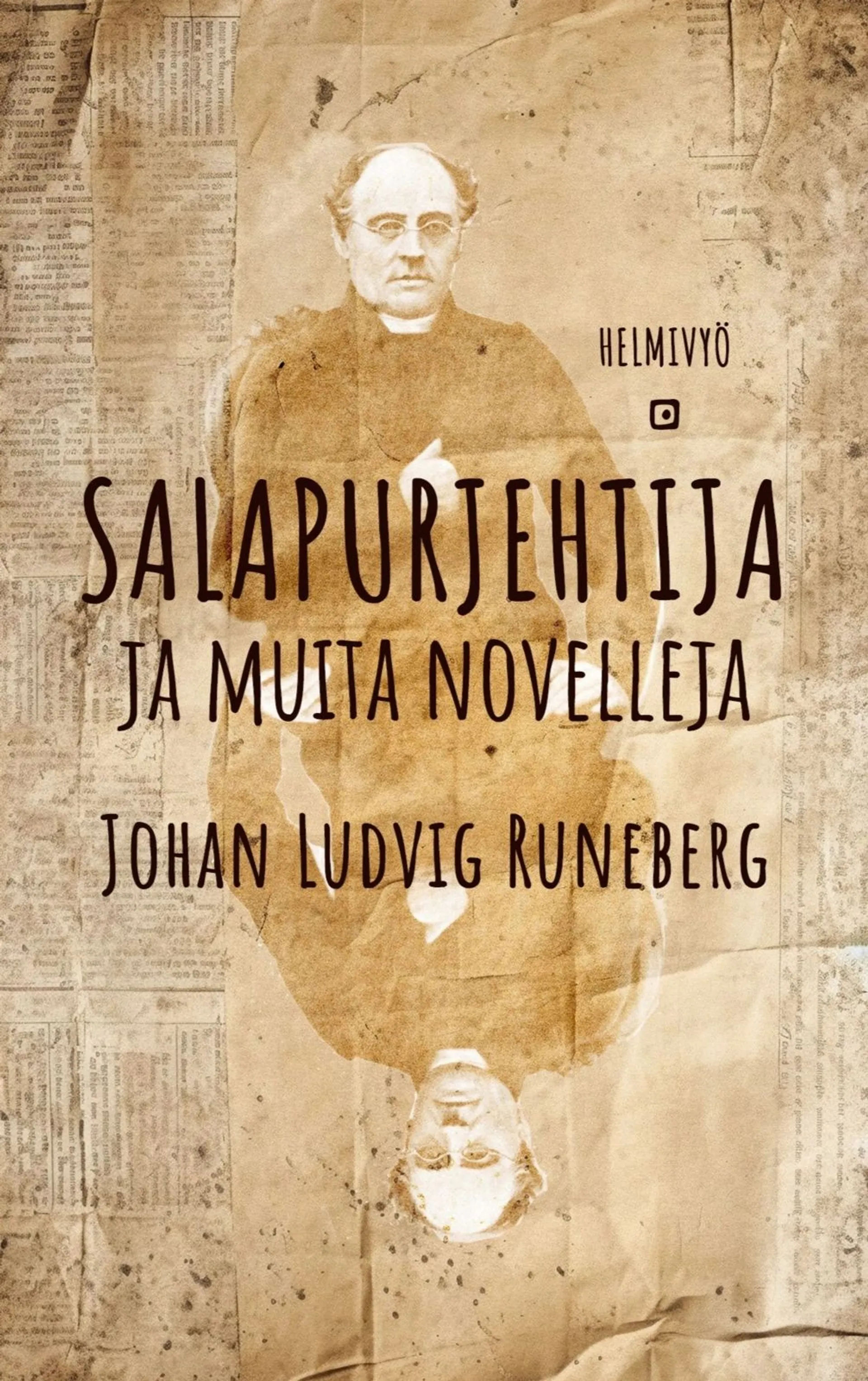Runeberg, Salapurjehtija - ja muita novelleja
