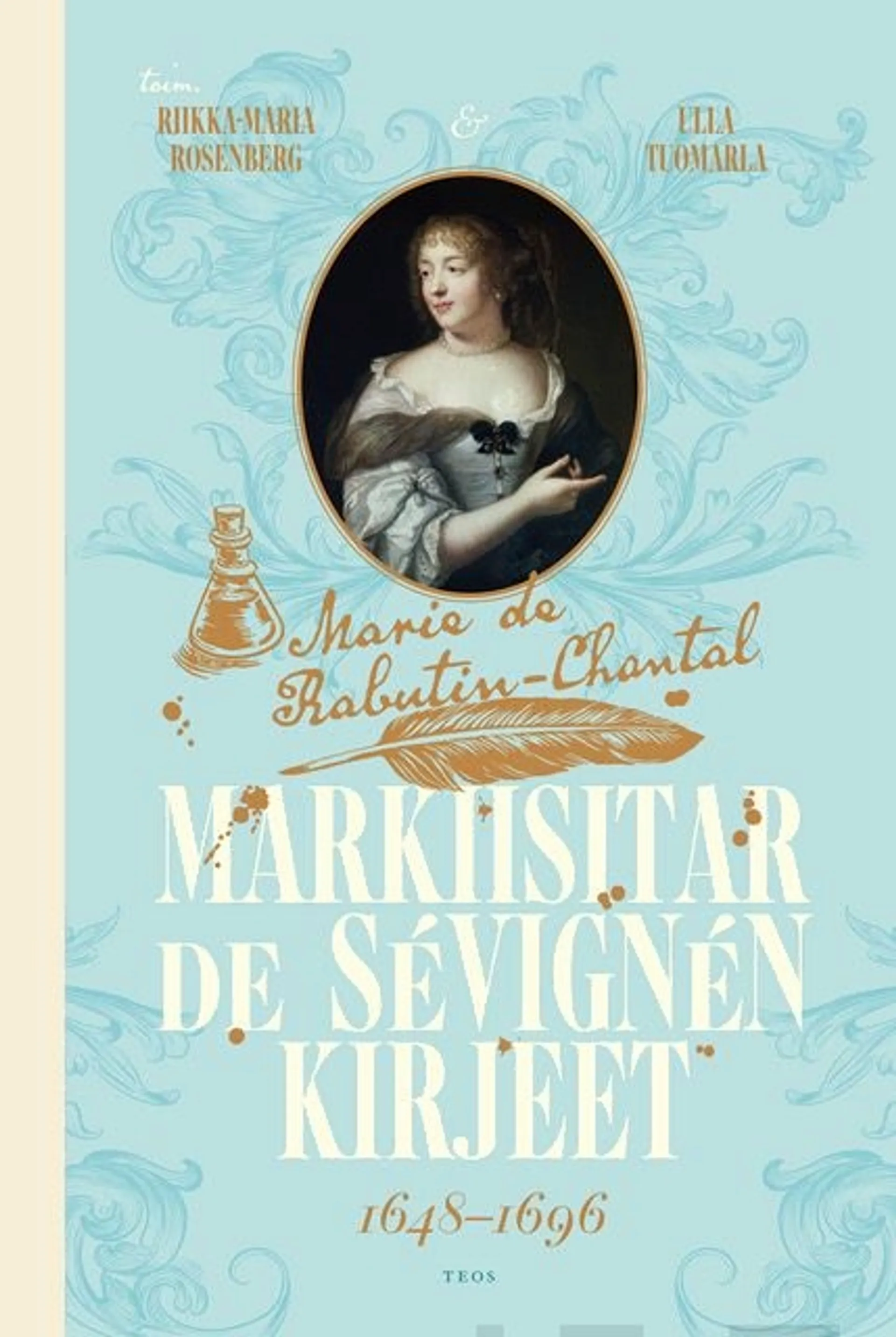 Markiisitar de Sévignén kirjeet - 1648-1696