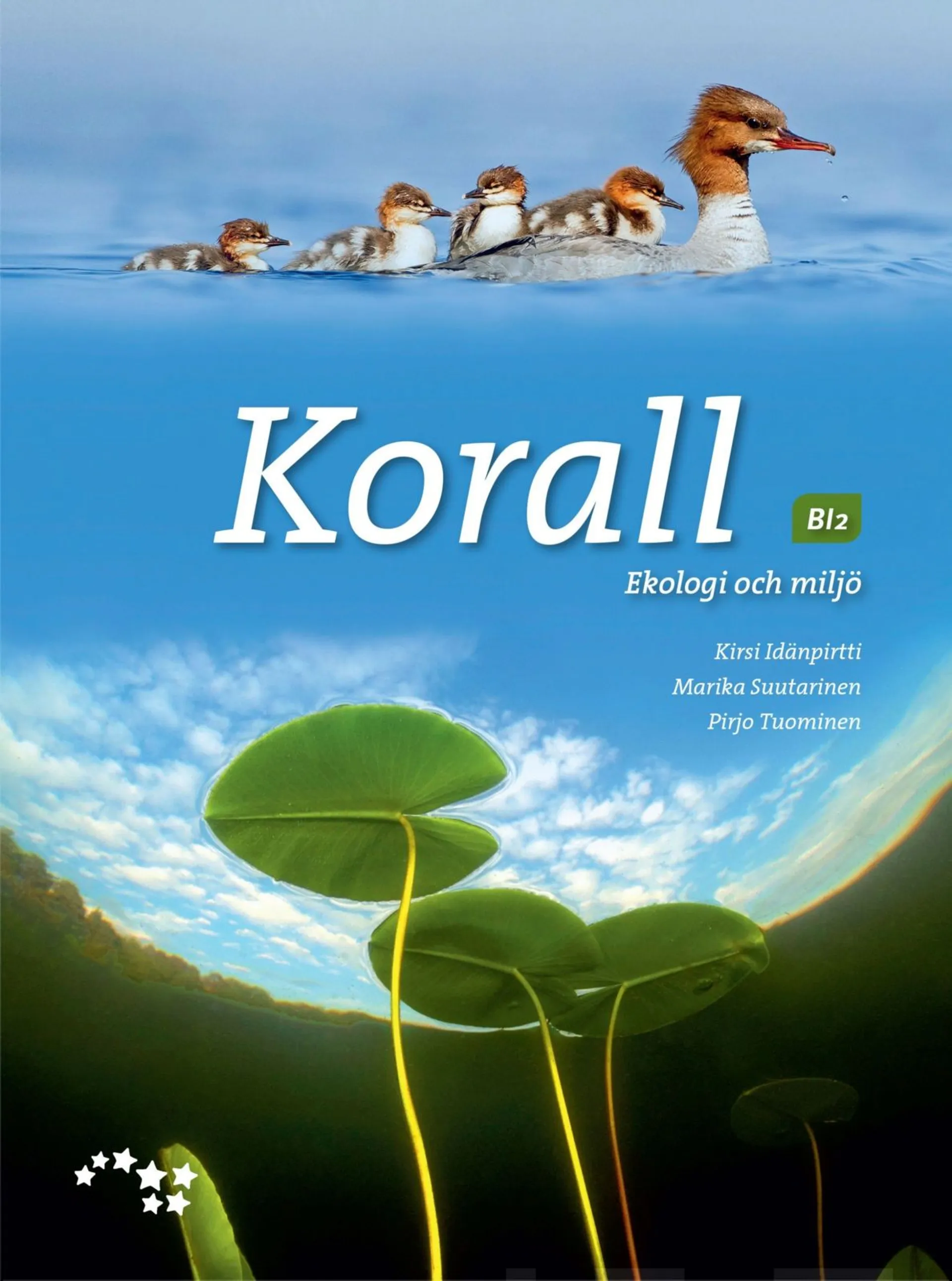 Idänpirtti, Korall 2 (GLP16) - BI2 Ekologi och miljö