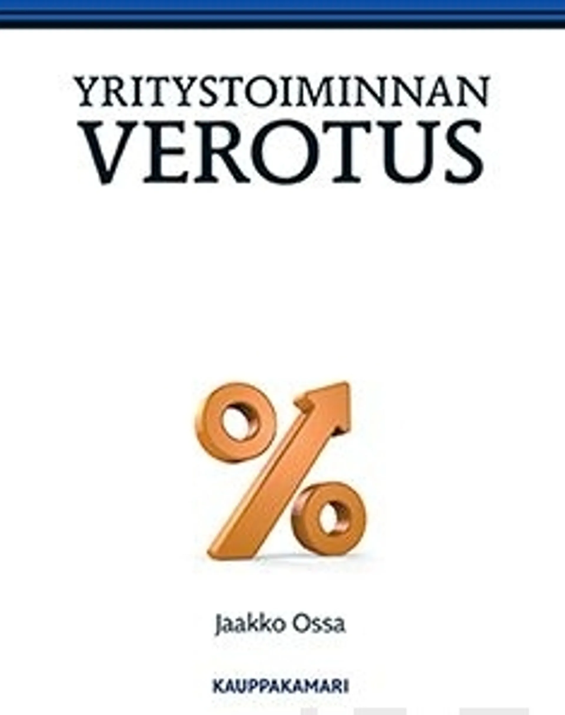 Ossa, Yritystoiminnan verotus