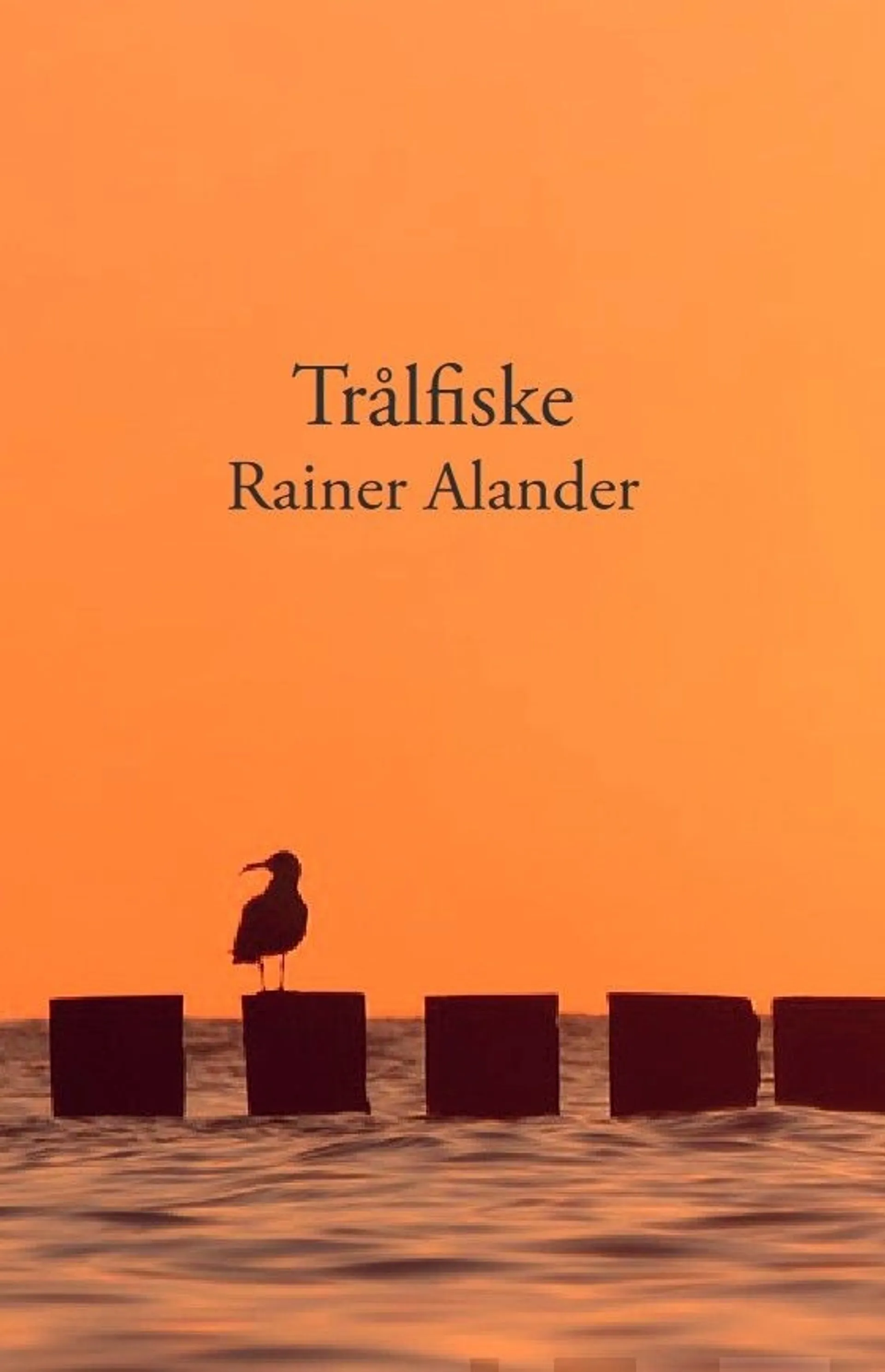 Alander, Trålfiske - Novellsamling