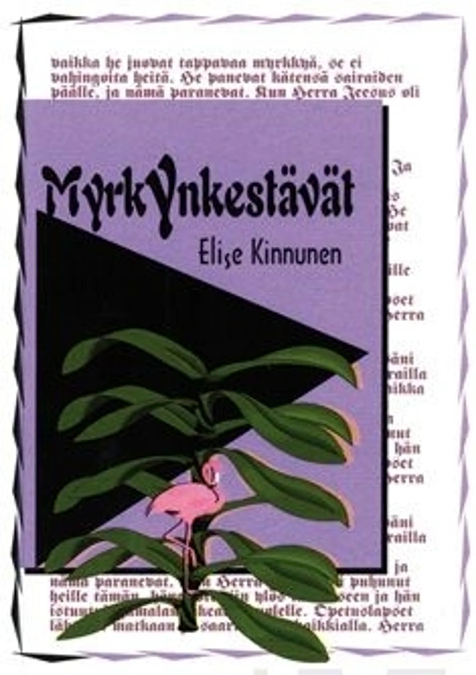 Kinnunen, Myrkynkestävät