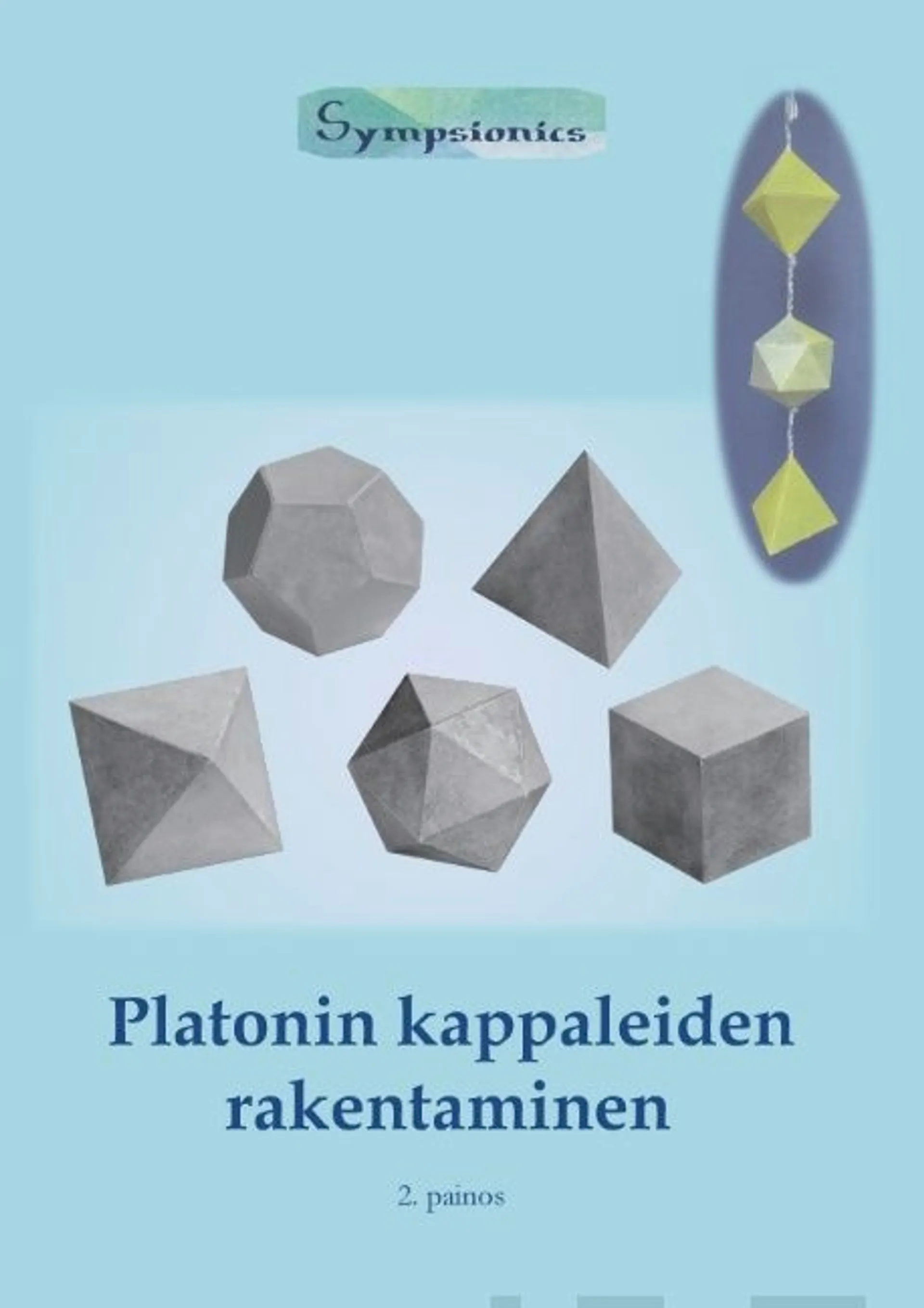 Platonin kappaleiden rakentaminen