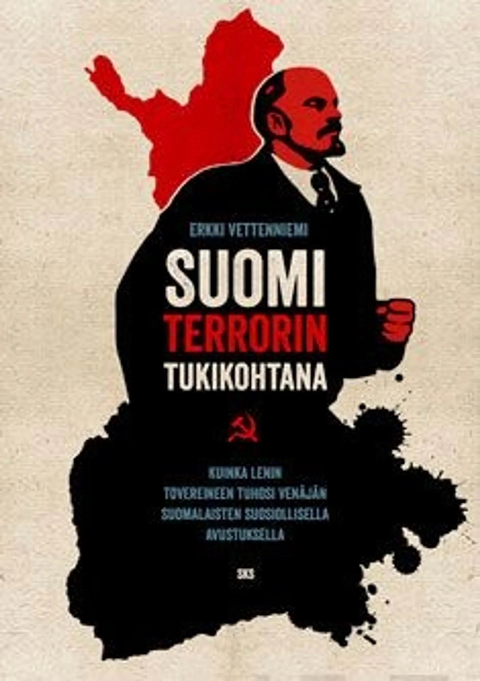 Vettenniemi, Suomi terrorin tukikohtana