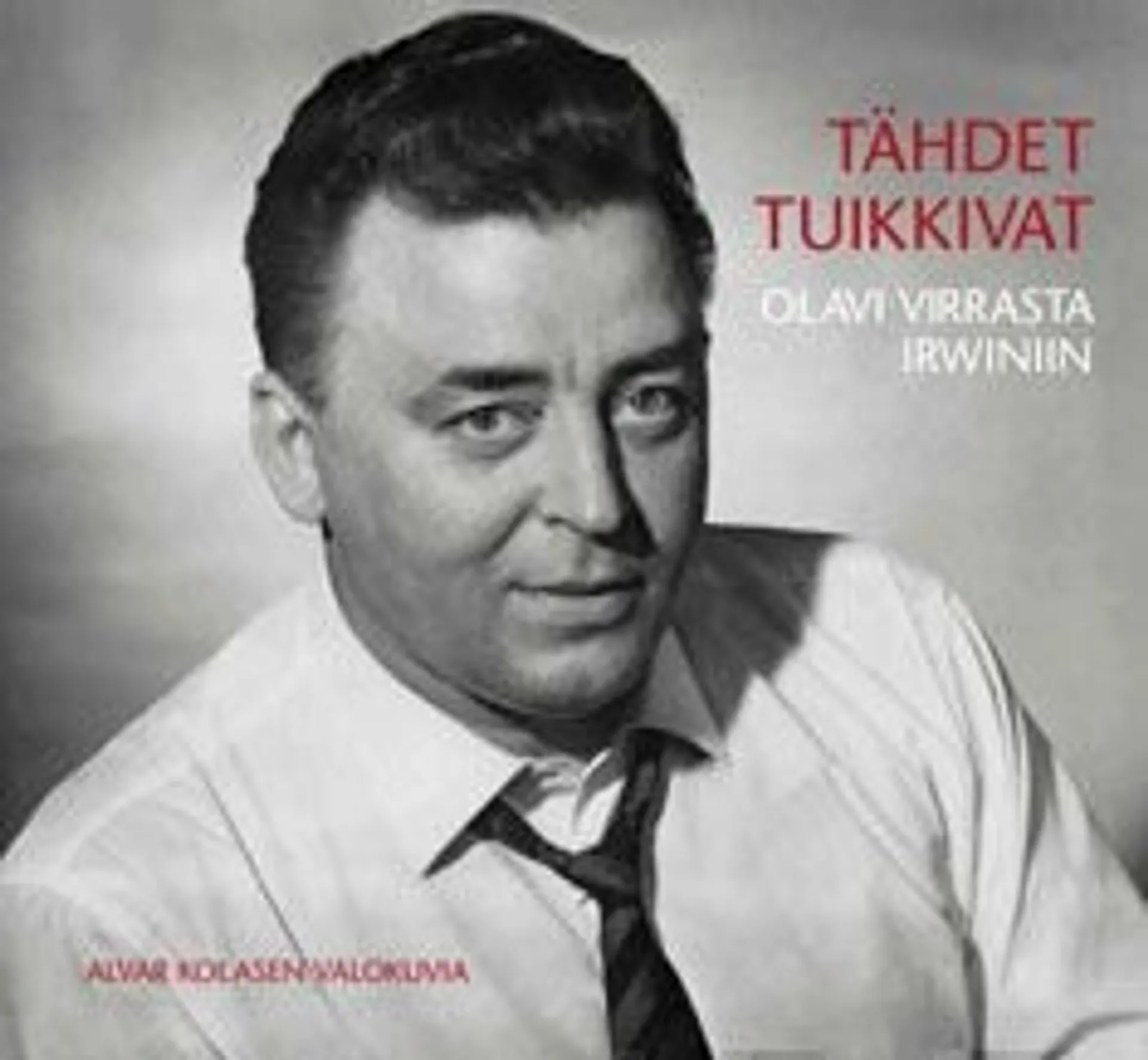 Kolanen, Tähdet tuikkivat - Olavi Virrasta Irwiniin