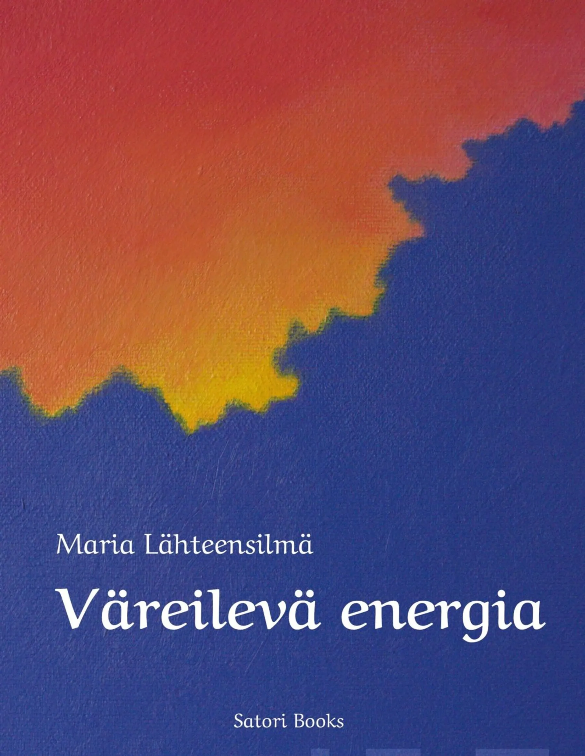 Lähteensilmä, Väreilevä energia