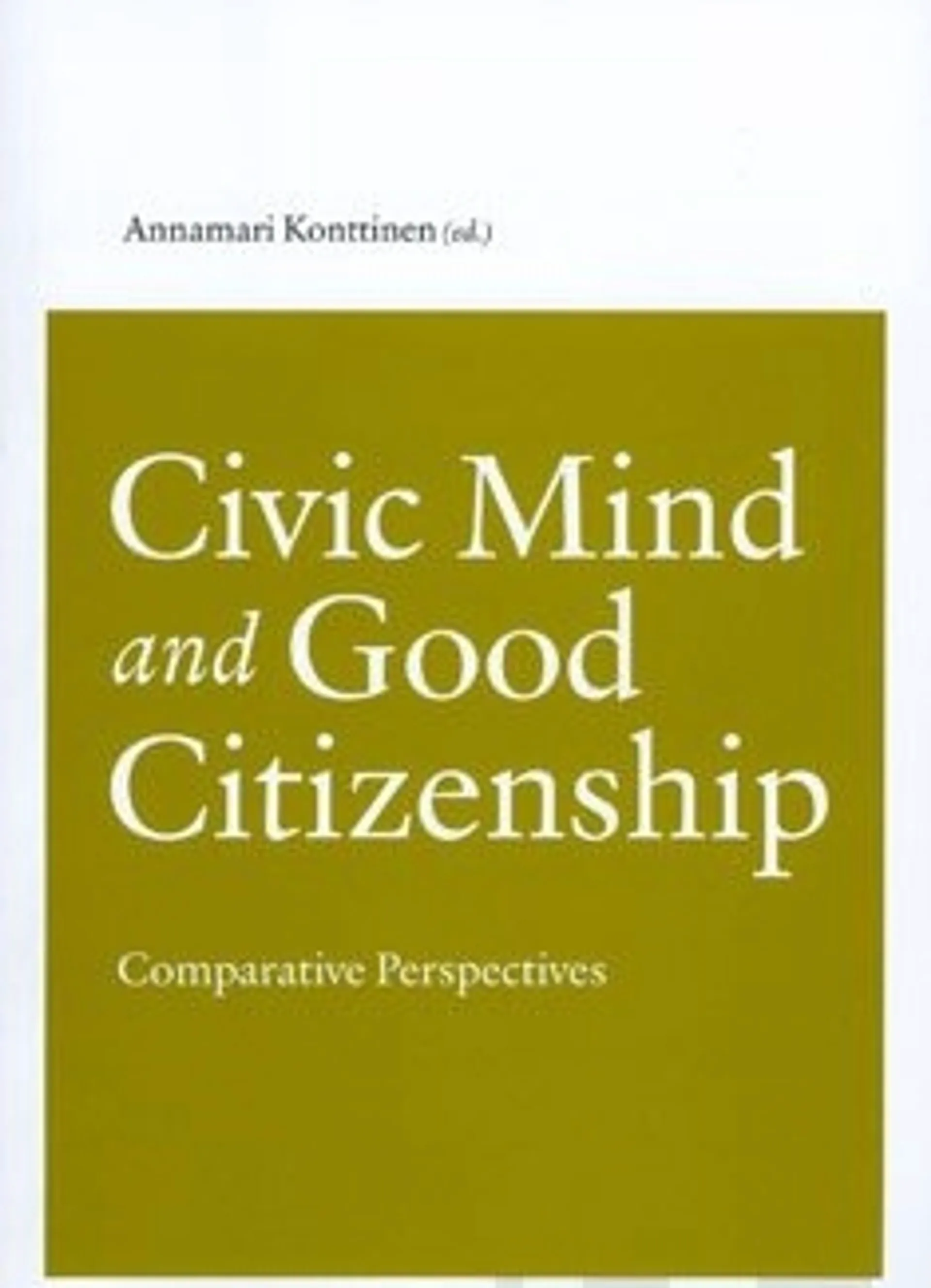 Civic mind and good citizenship