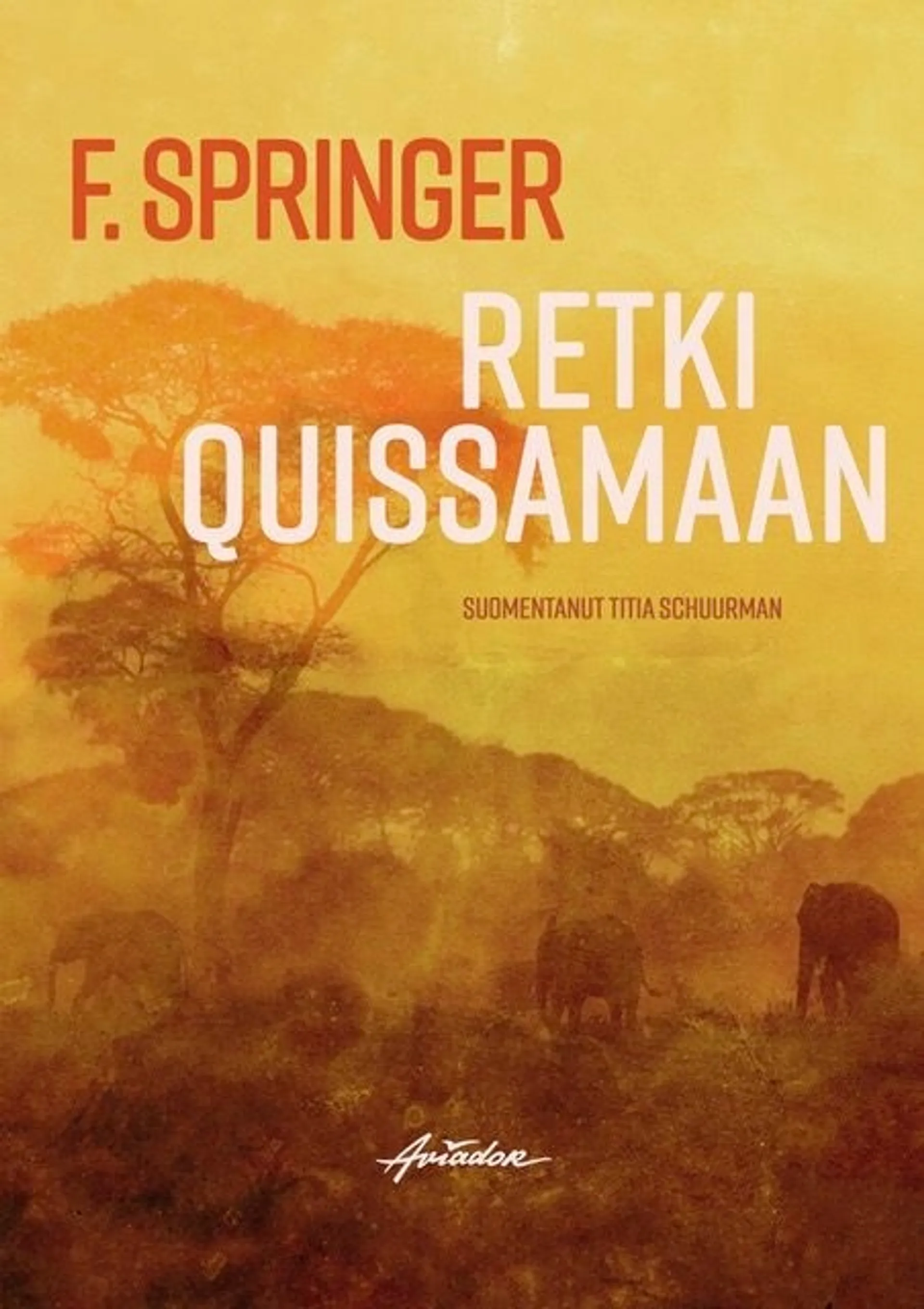 Springer, Retki Quissamaan