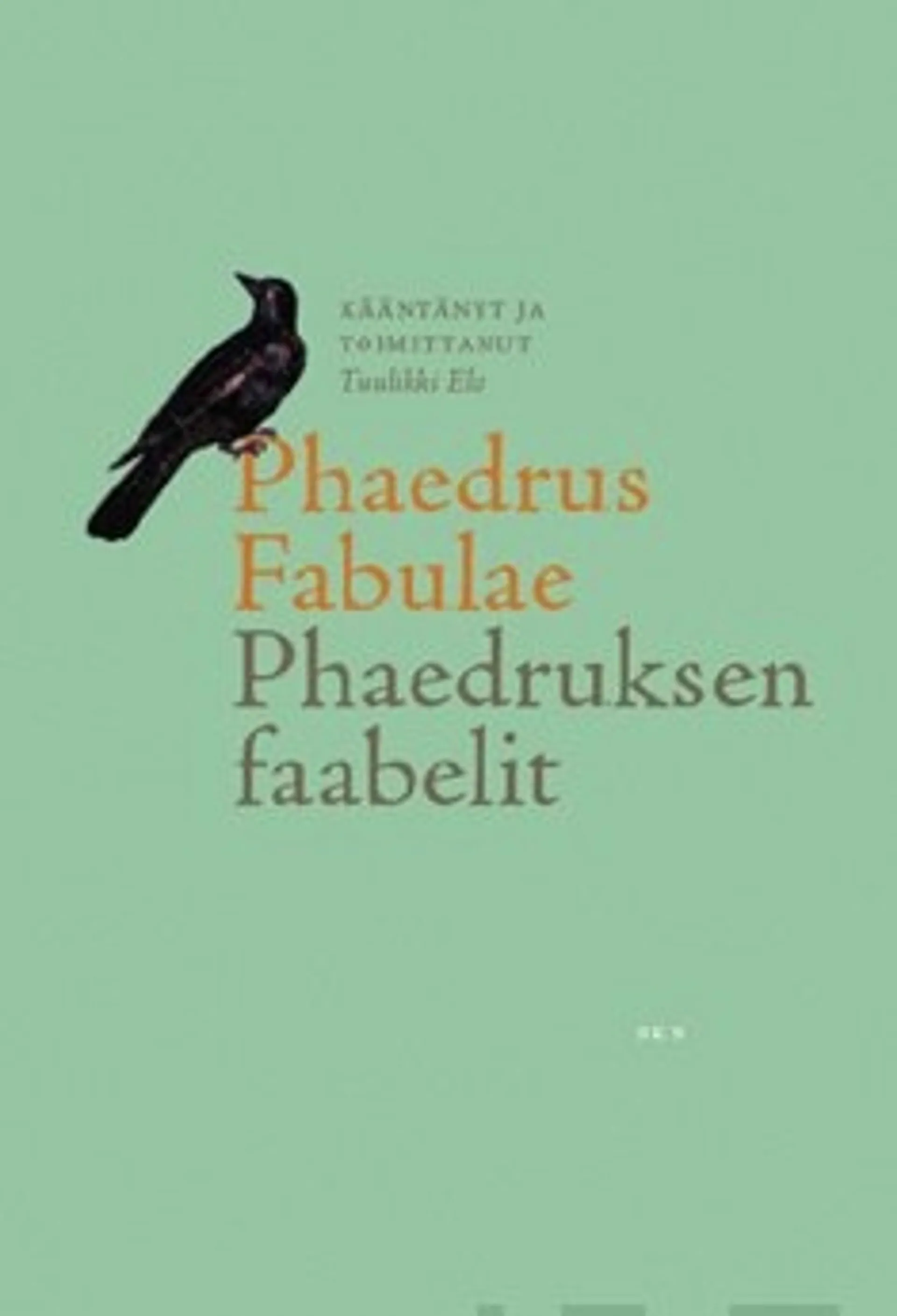 Phaedrus fabulae - Phaedruksen faabelit