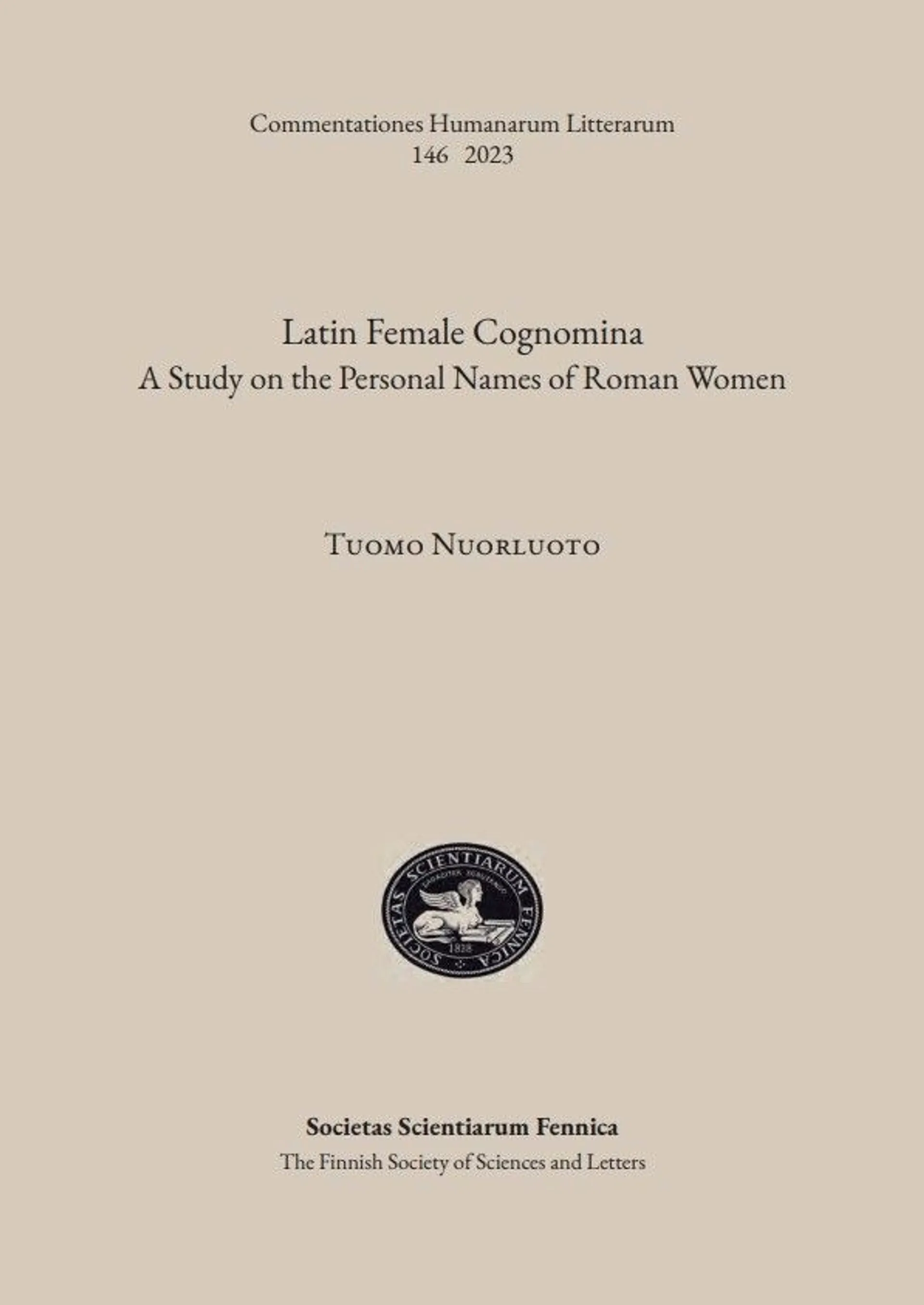 Nuorluoto, Latin Female Cognomina - A Study on the Personal Names of Roman Women