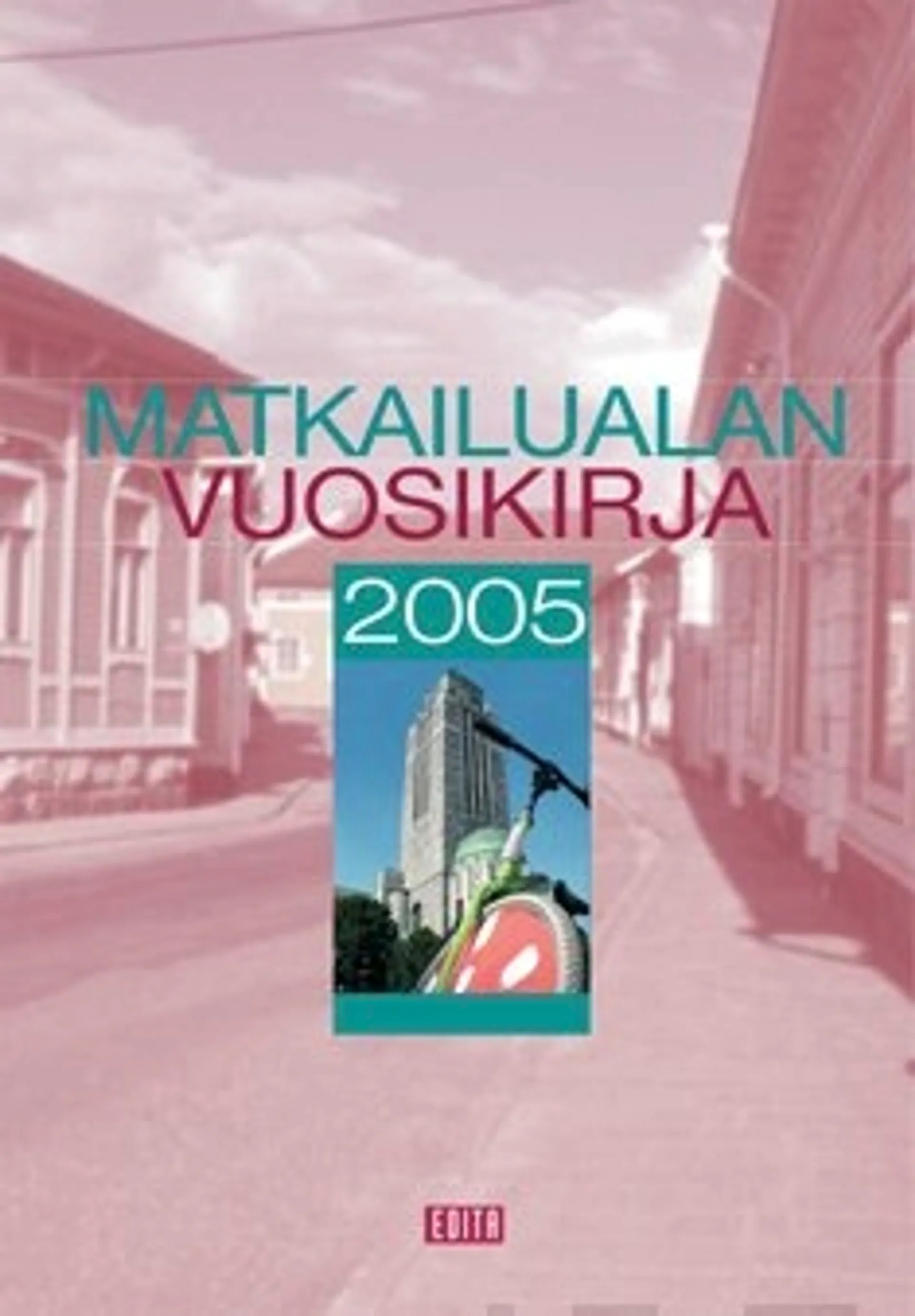 Matkailualan vuosikirja 2005