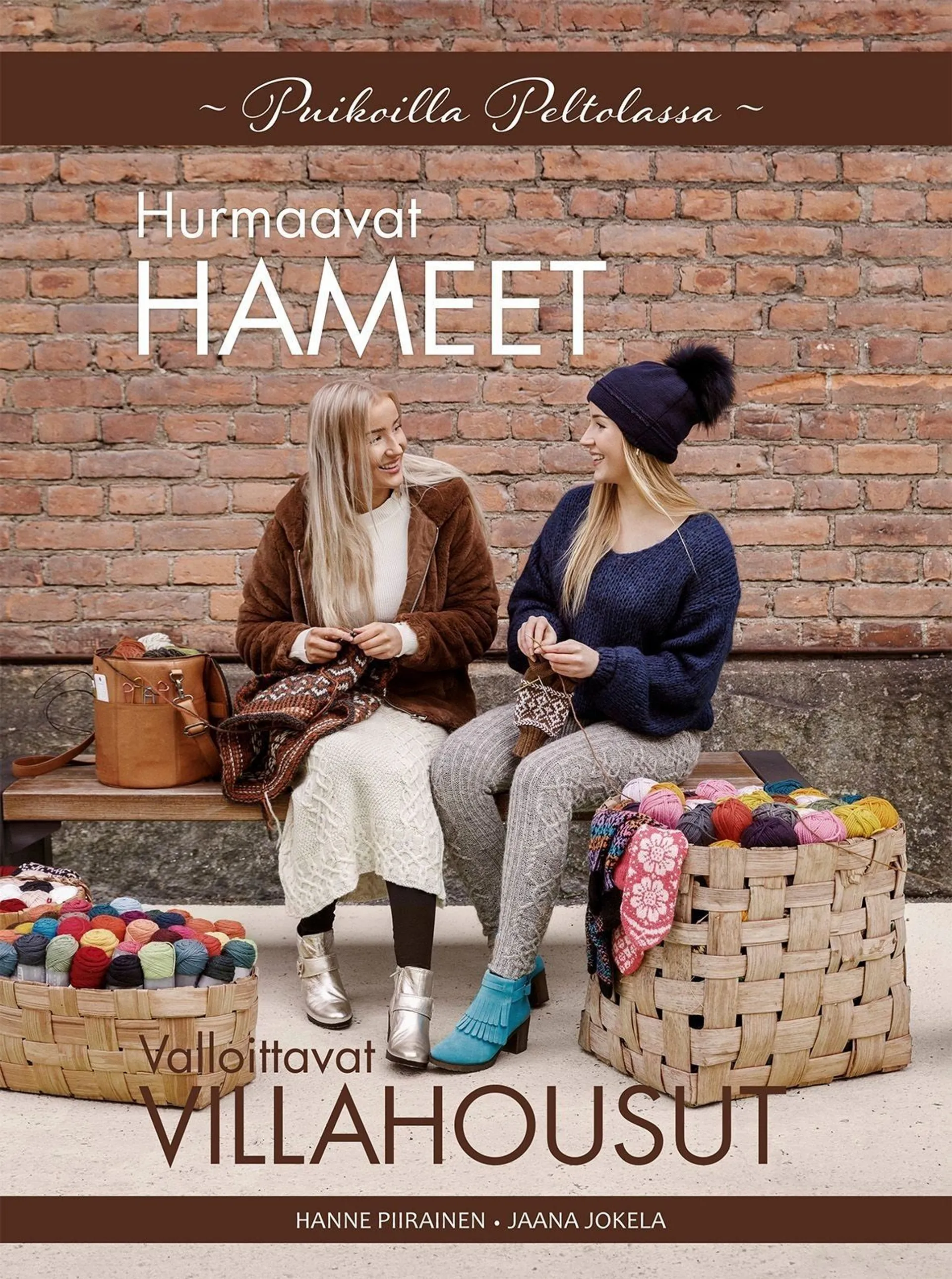 Piirainen, Hurmaavat hameet ja valloittavat villahousut