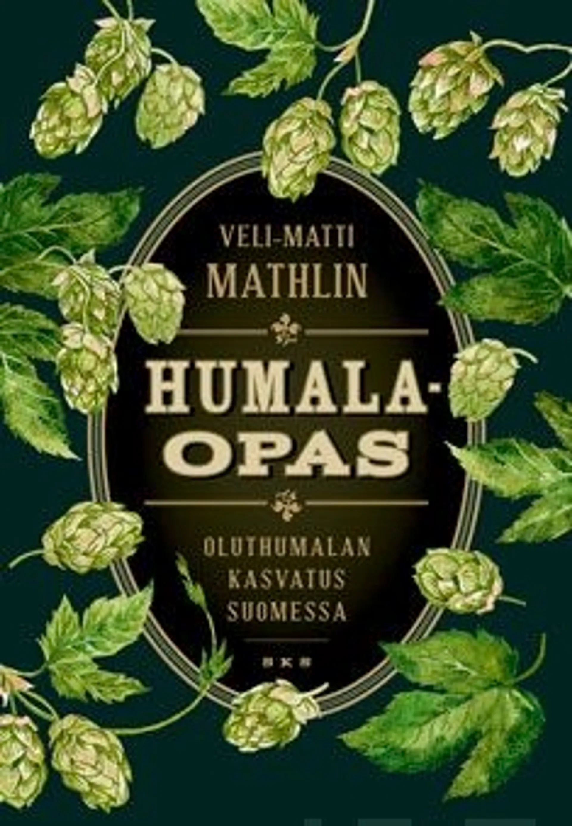 Mathlin, Humalaopas - Oluthumalan kasvatus Suomessa