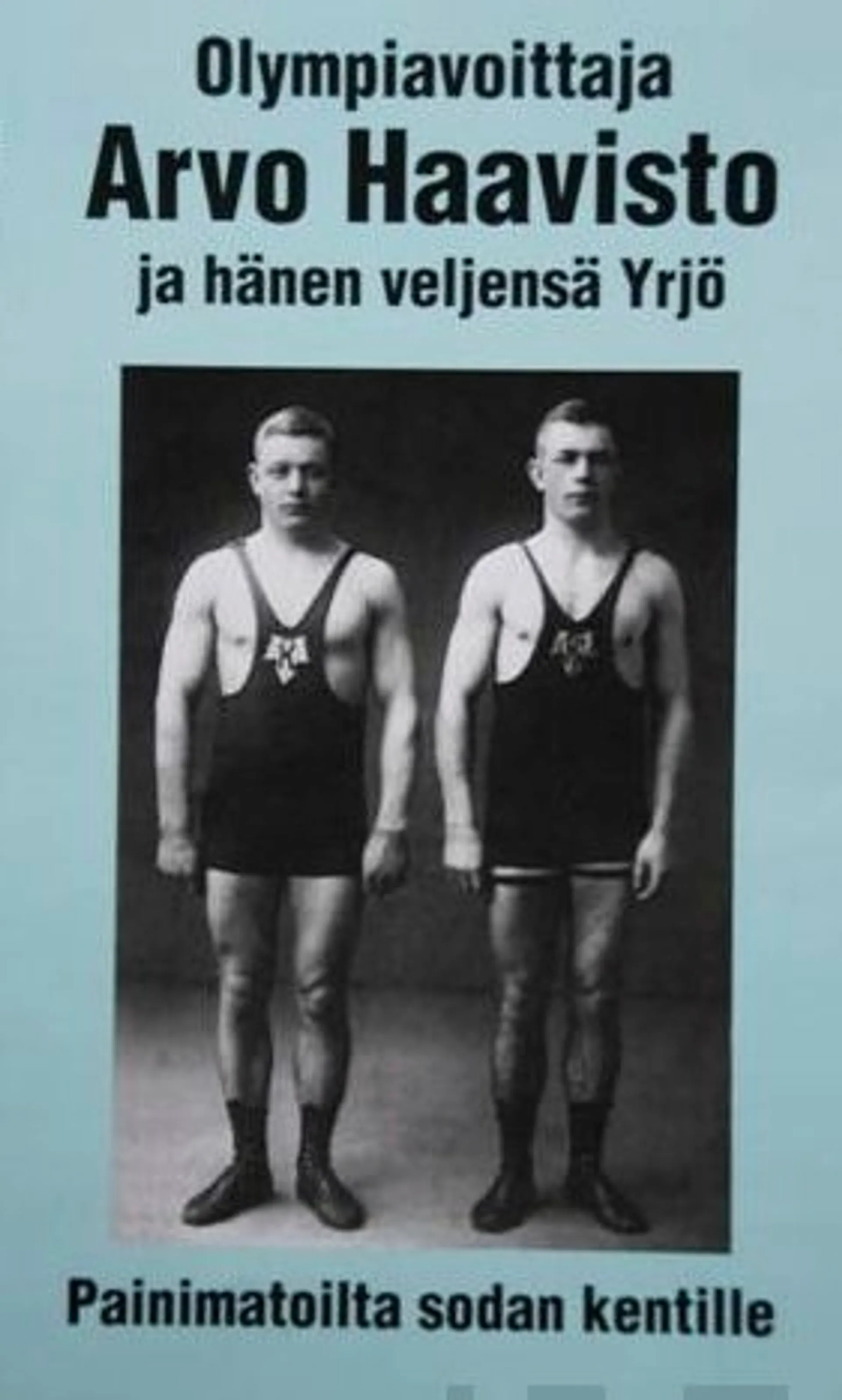 Olympiavoittaja Arvo Haavisto ja hänen veljensä Yrjö