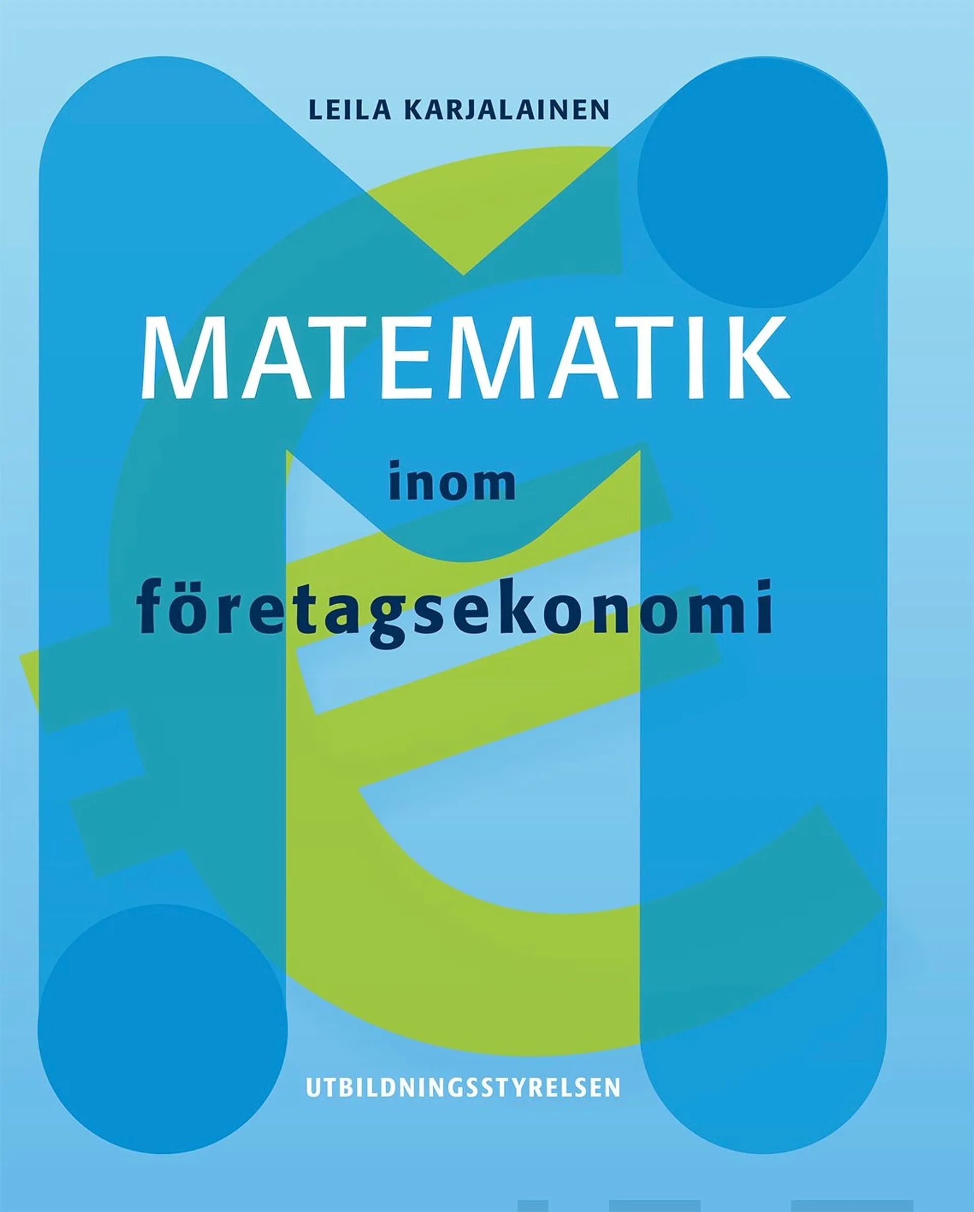 Karjalainen, Matematik inom företagsekonomi