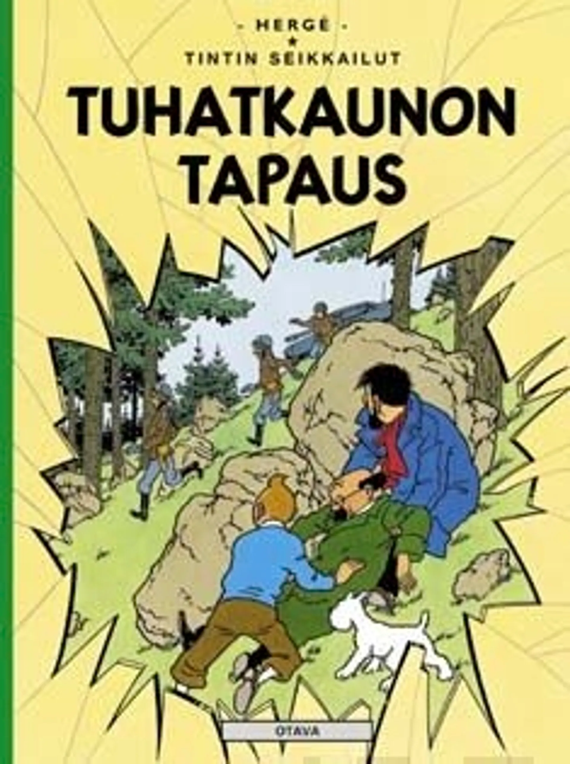 Hergé, Tuhatkaunon tapaus - Tintin seikkailut 18