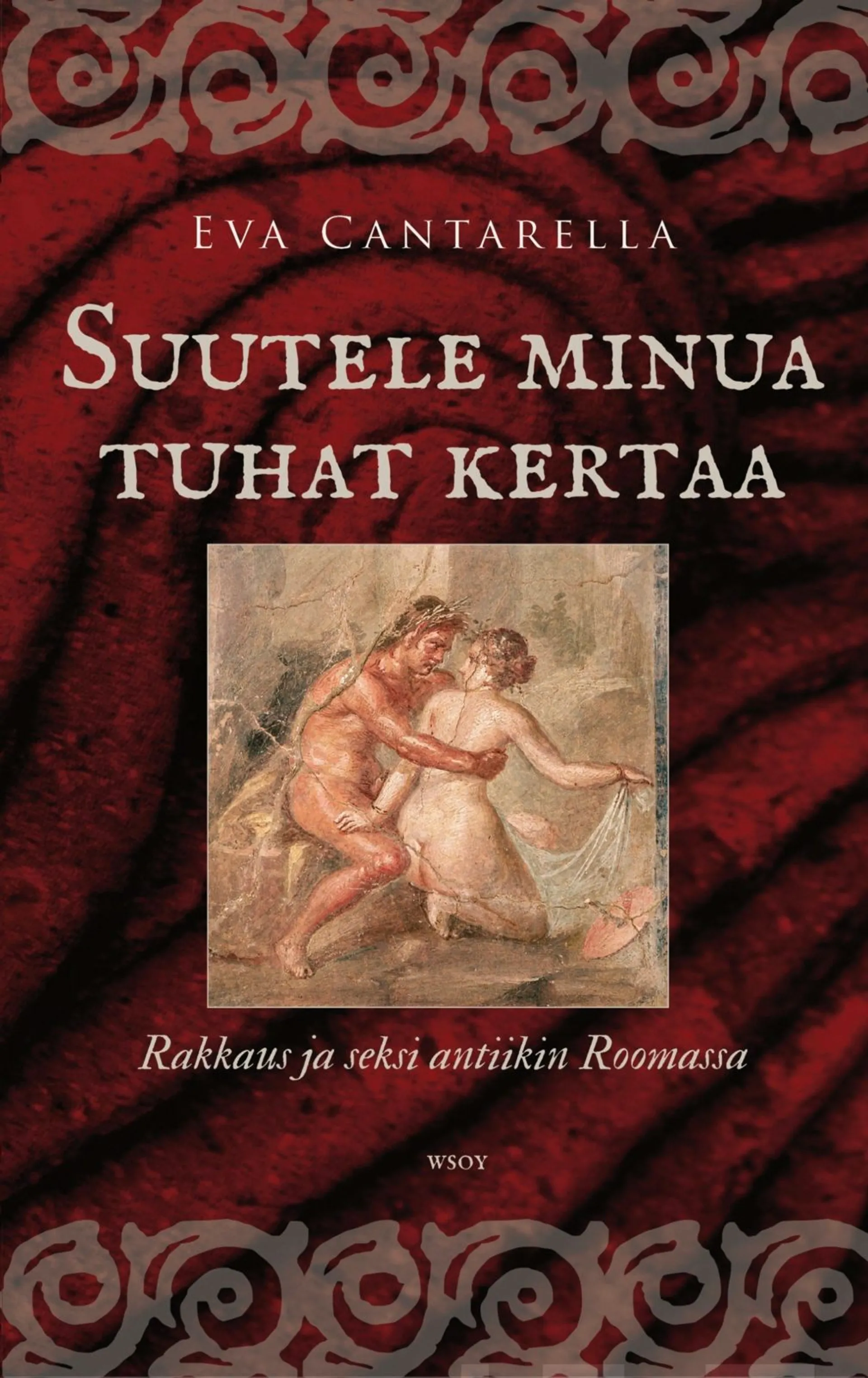 Suutele minua tuhat kertaa