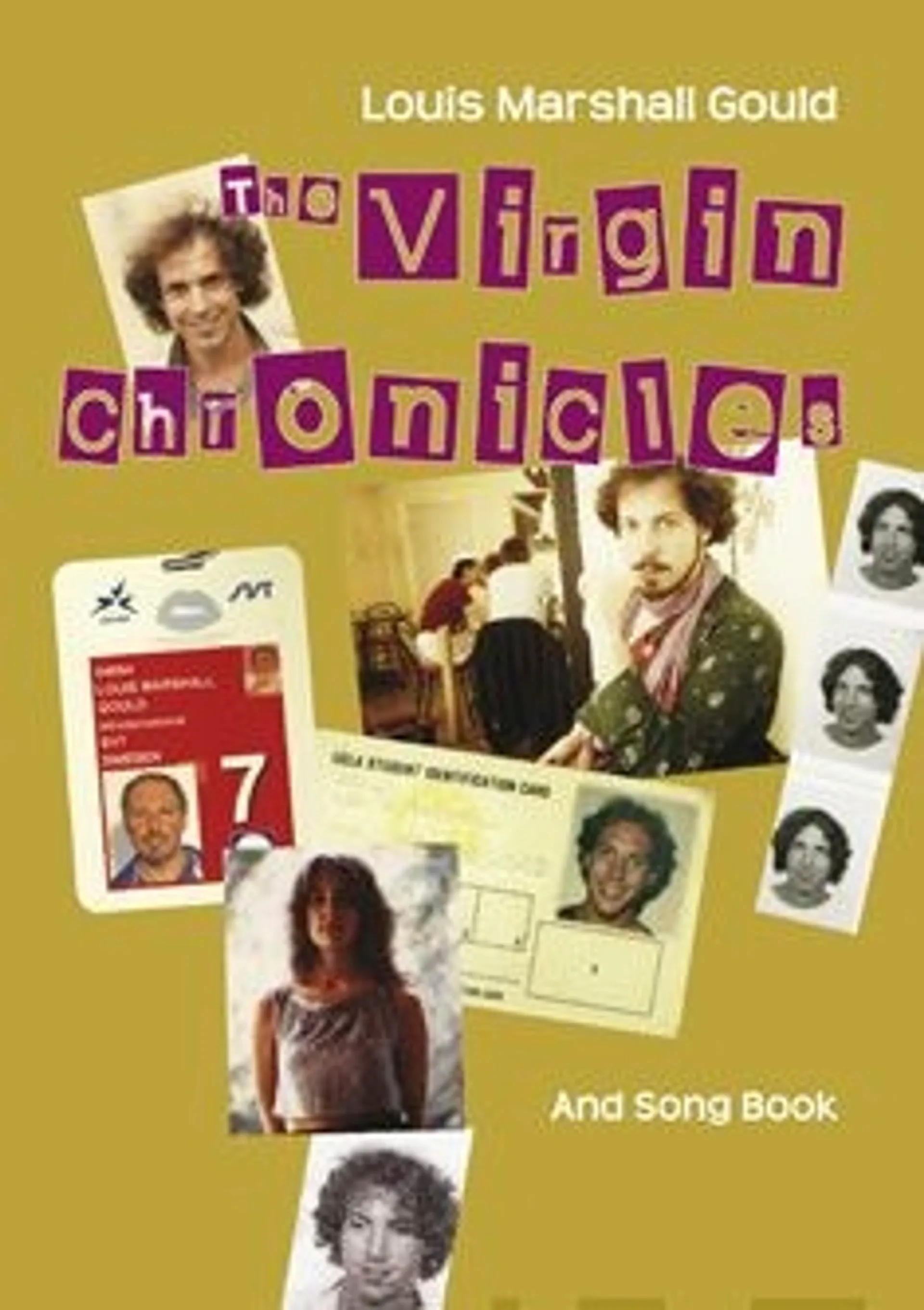 Marshall Gould, The Virgin Chronicles and Song Book