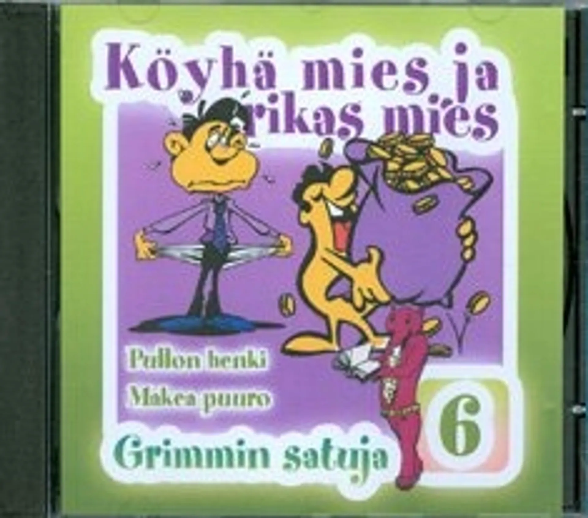 Grimmin satuja  6 - Köyhä mies ja rikas mies