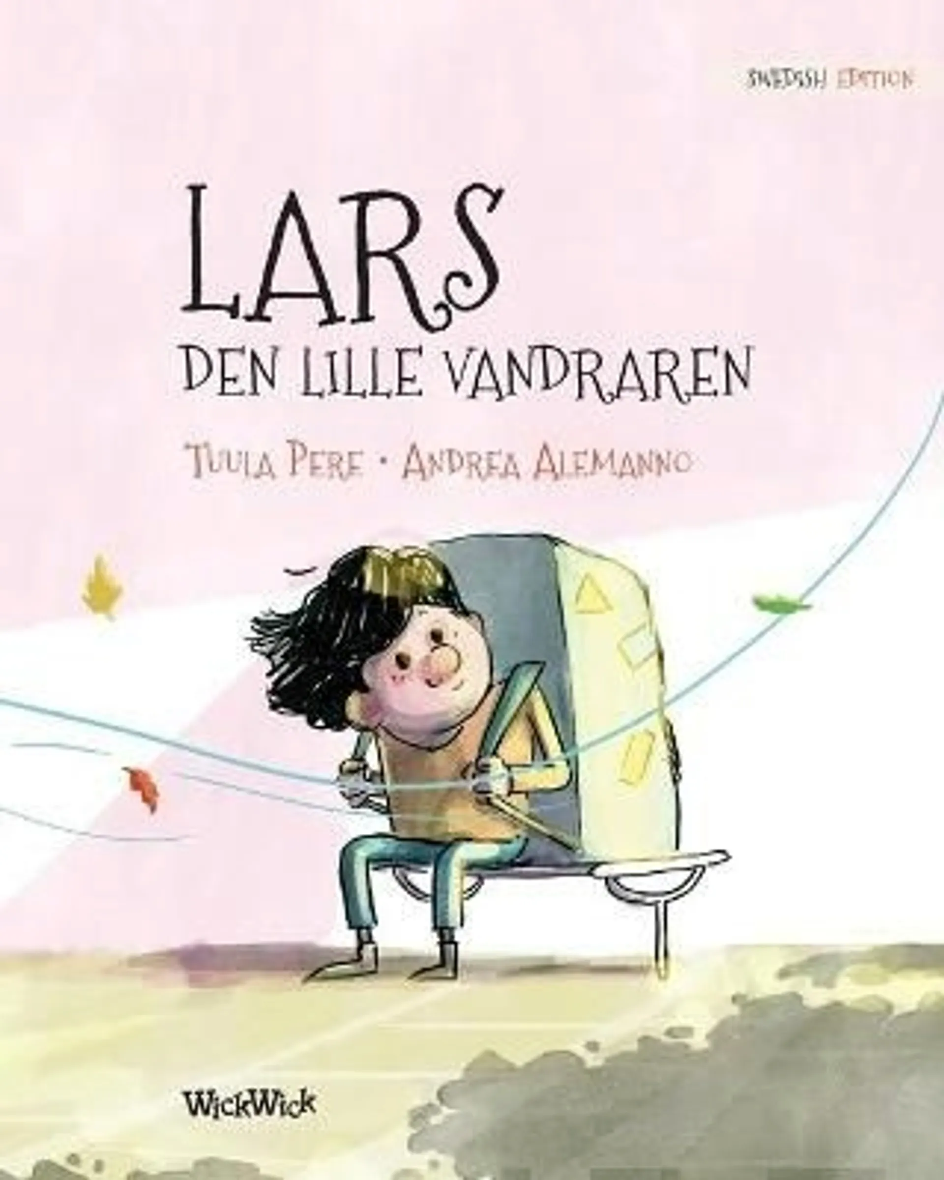 Pere, Lars – den lille vandraren - Swedish Edition of Leo, the Little Wanderer