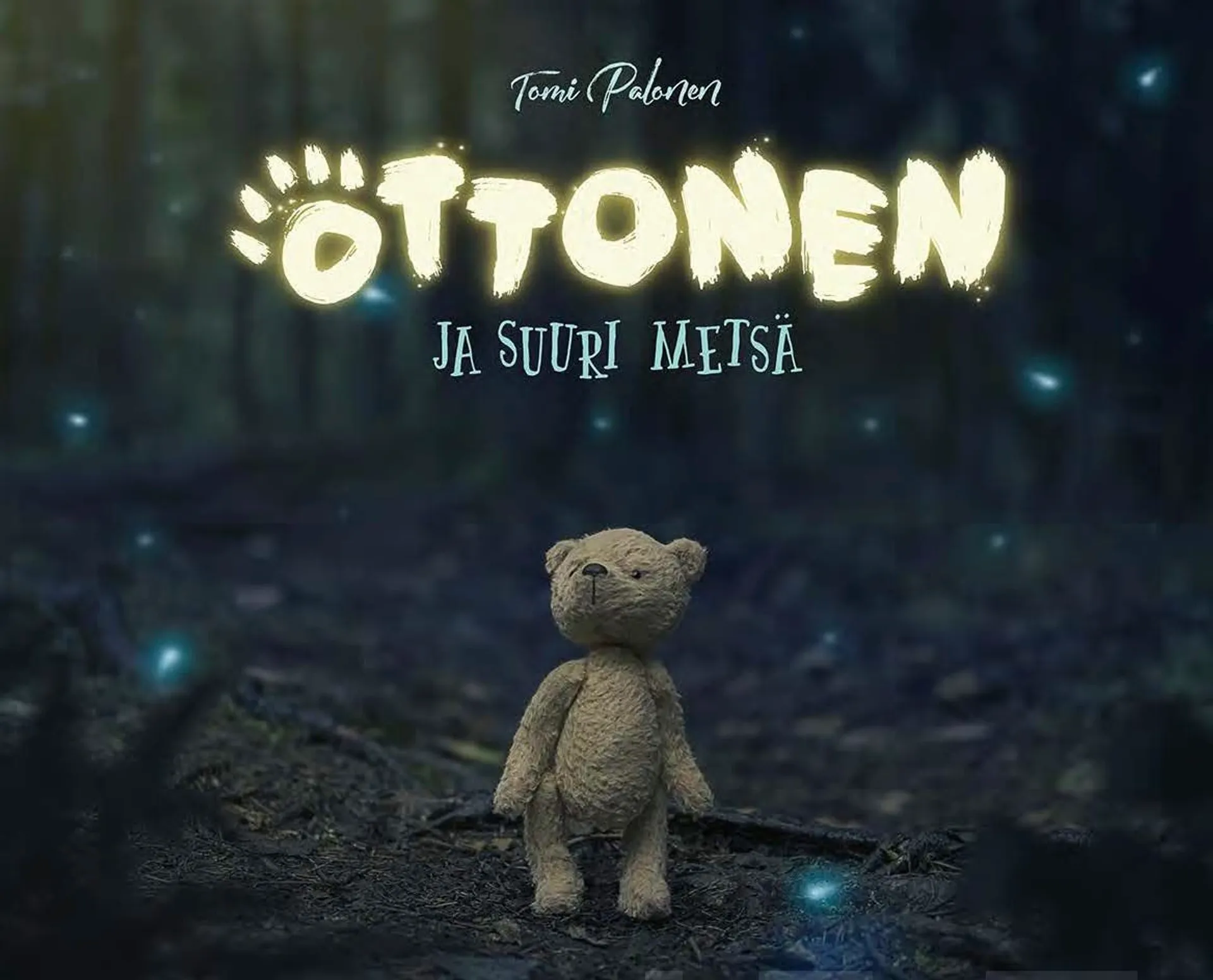 Palonen, Ottonen ja suuri metsä